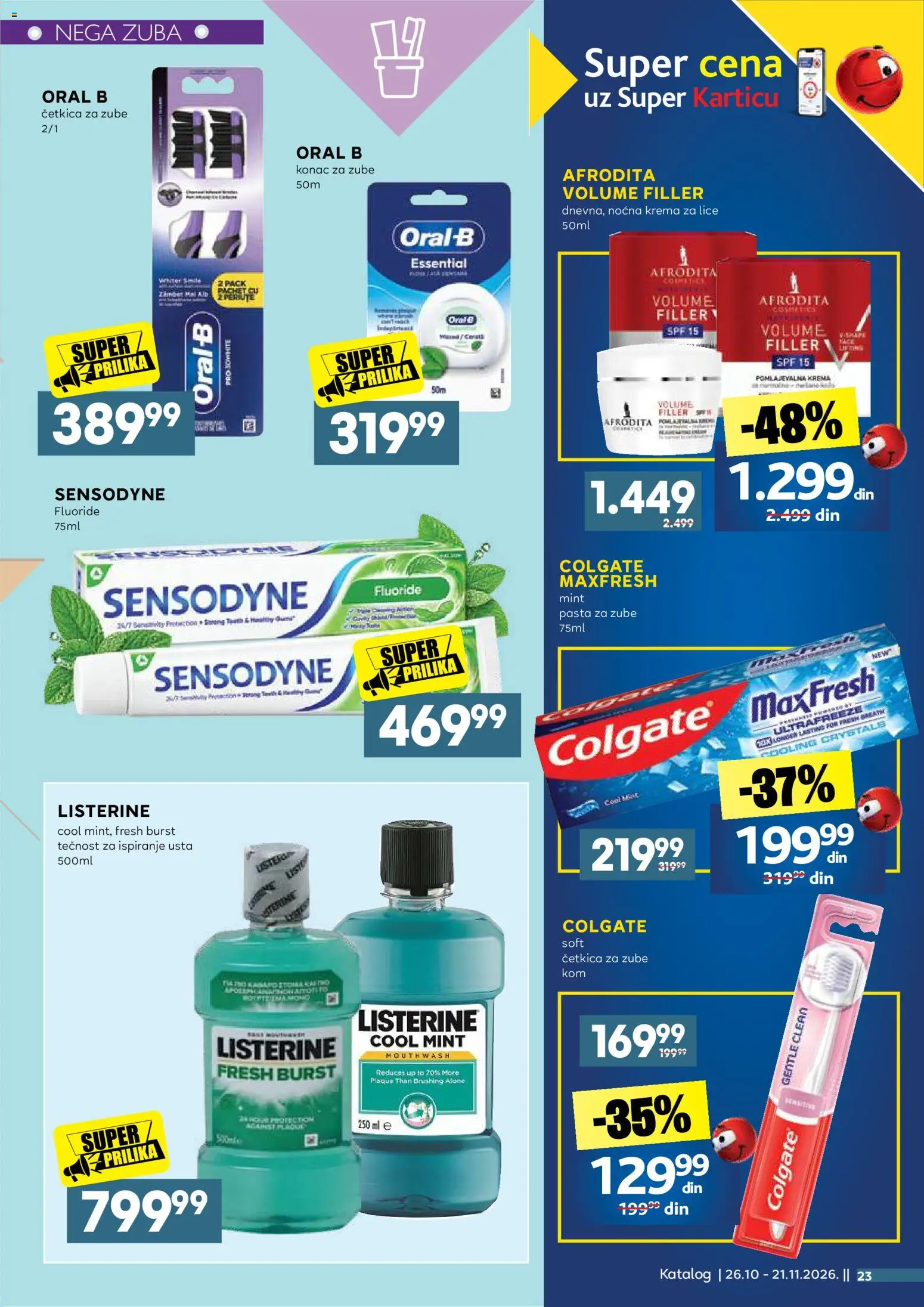 Idea katalog - važi od 26.10.2026 | Strana: 23 | Proizvode: Colgate, Krema, Pasta za zube, Četkica za zube