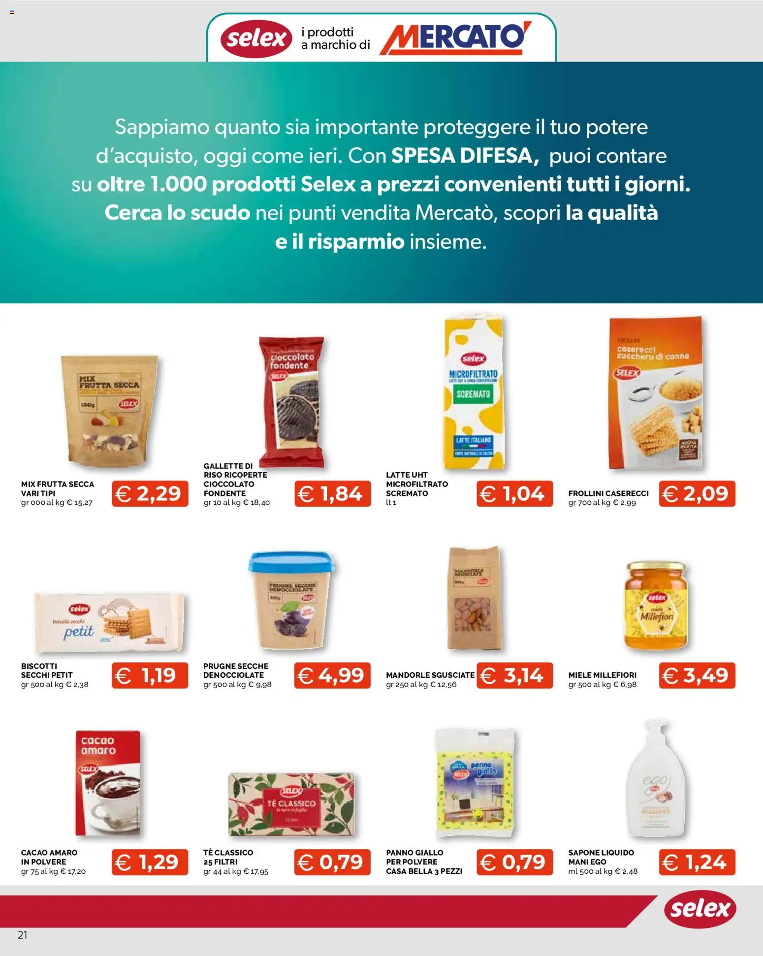 Volantino Mercatò del 12/10/2026 | Pagina: 21 | Prodotti: Sapone, Frutta secca, Frutta, Gallette