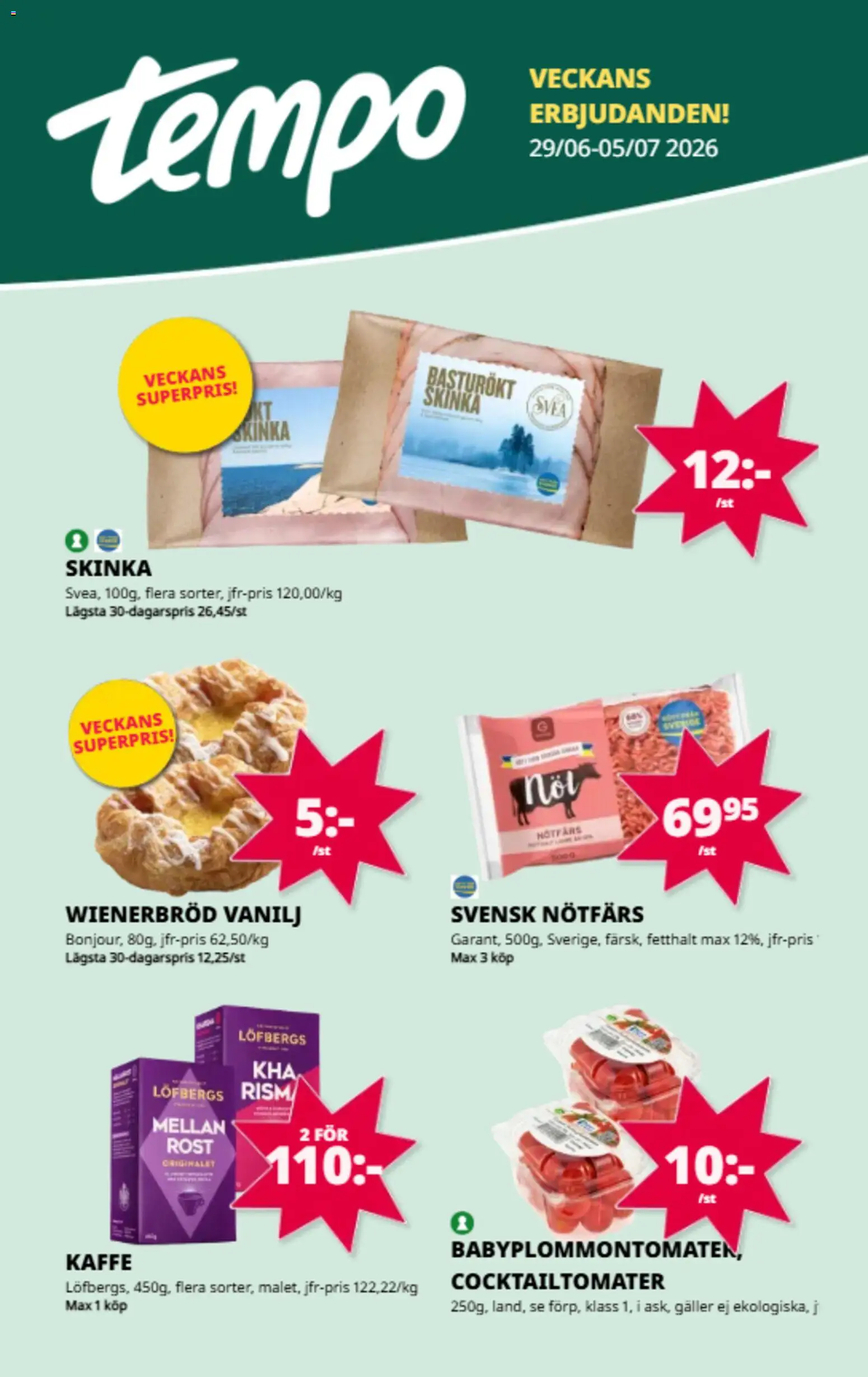 Tempo reklamblad aktuell från 29/06/2026 | Sida: 1 | Produkter: Nötfärs, Galler, Kaffe, Skinka