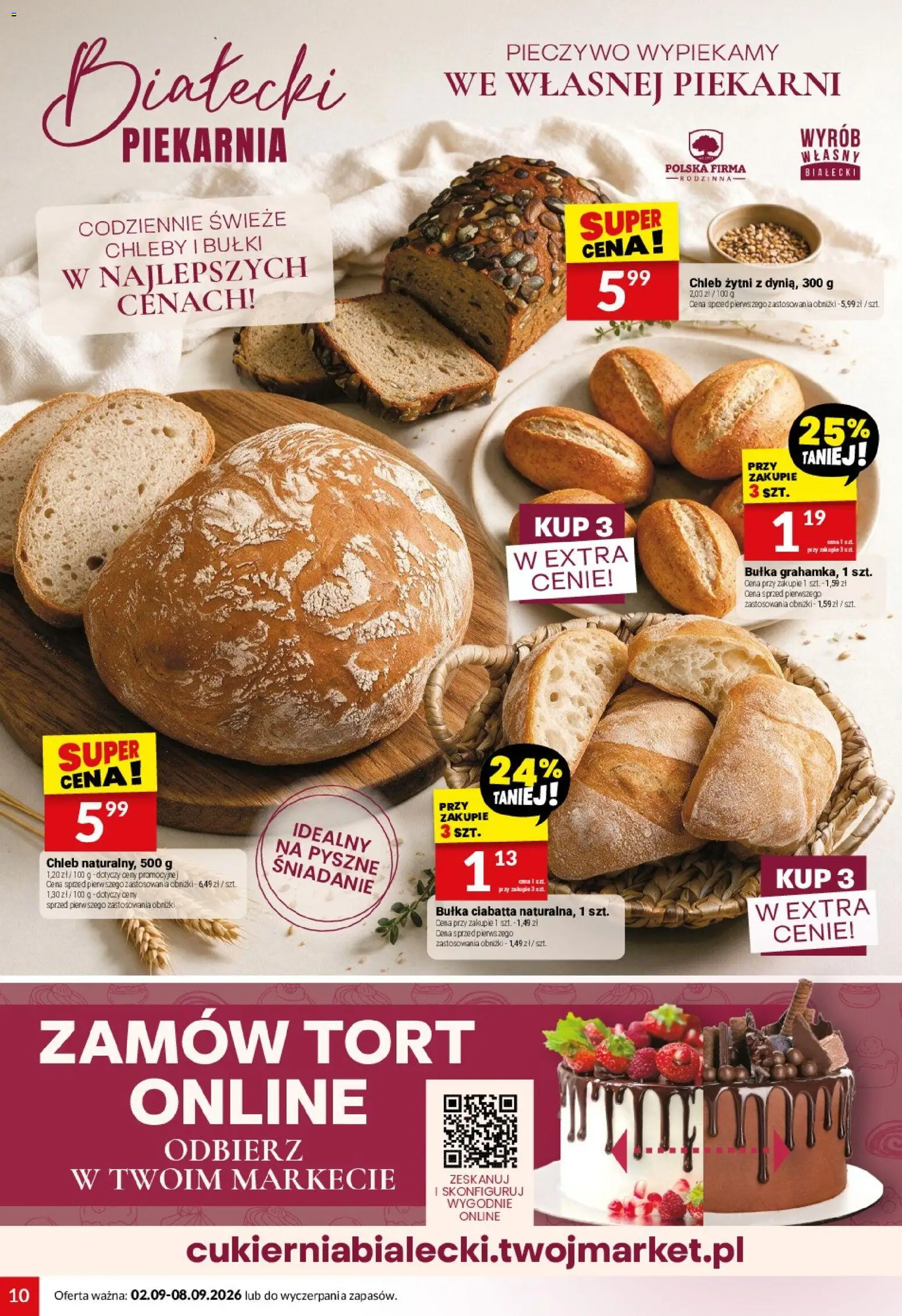 Twój Market gazetka od 02.09.2026 | Strona: 10 | Produkty: Pieczywo, Piekarnia, Bułka ciabatta, Tort
