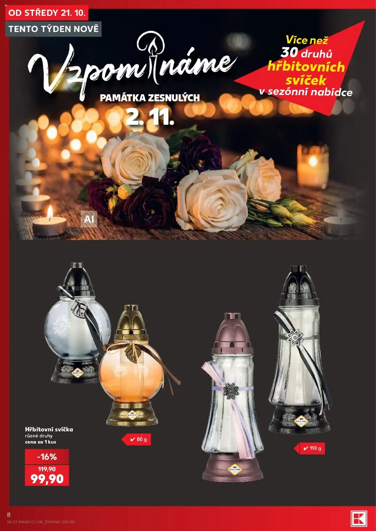 Kaufland leták - Praha 4 od 21.10.2026 | Strana: 8 | Produkty: Svíčka