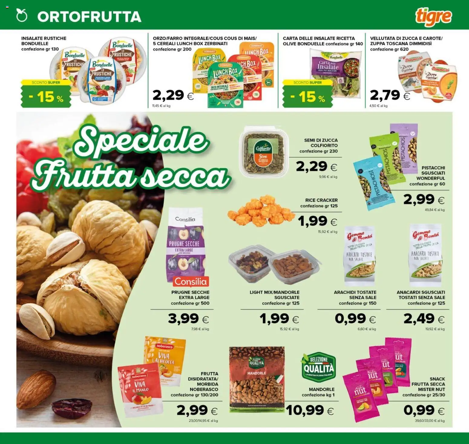Volantino Tigre del 25/09/2026 | Pagina: 3 | Prodotti: Frutta secca, Frutta, Sale, Pistacchi