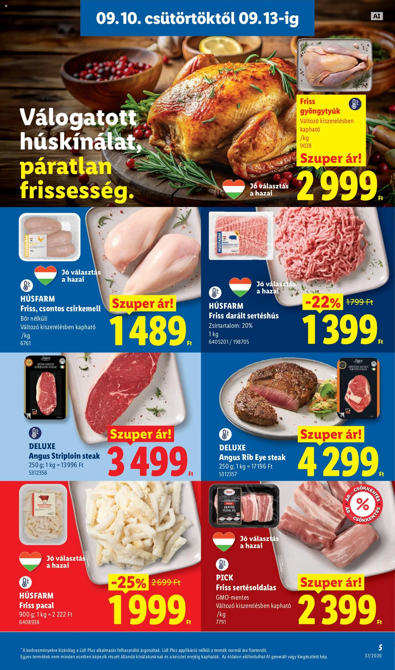 Lidl akciós ujság - amely érvényes a következő dátumtól: 2026.09.10. | Oldal: 5 | Termékek: Sertésoldalas, Darált sertéshús, Sertéshús, Csirkemell