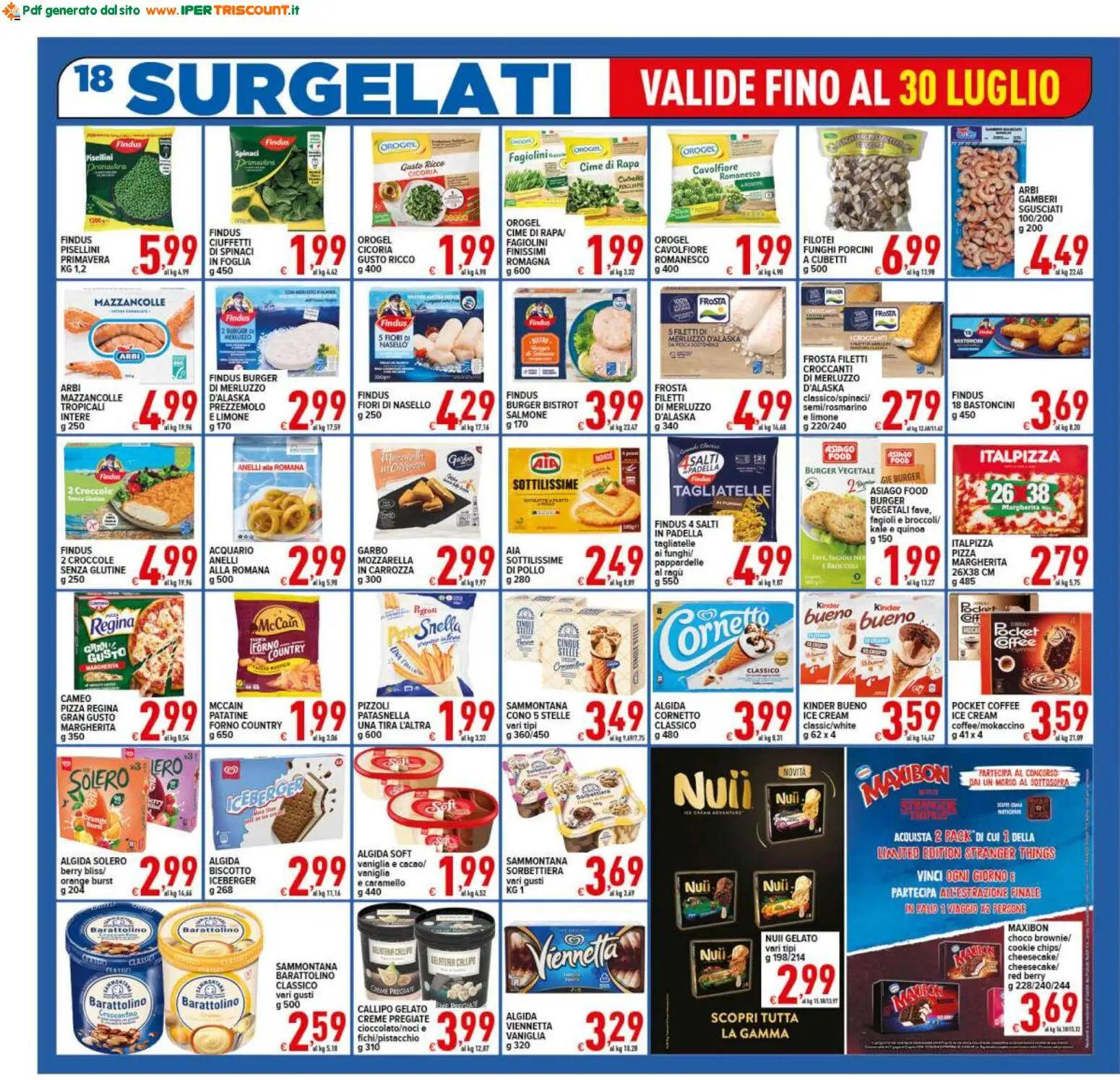 Volantino Ipertriscount del 22/07/2026 | Pagina: 18 | Prodotti: Cornetto, Prezzemolo, Padella, Nasello