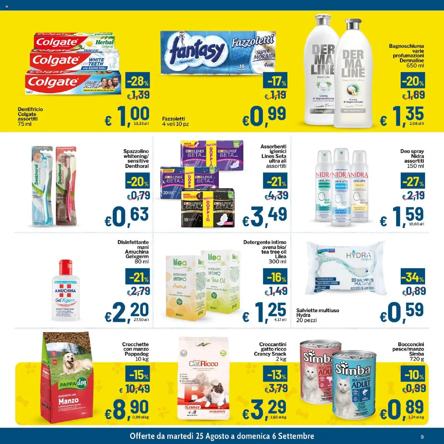 Volantino Qui Discount del 25/08/2026 | Pagina: 9 | Prodotti: Detergente, Intimo, Crocchette, Assorbenti