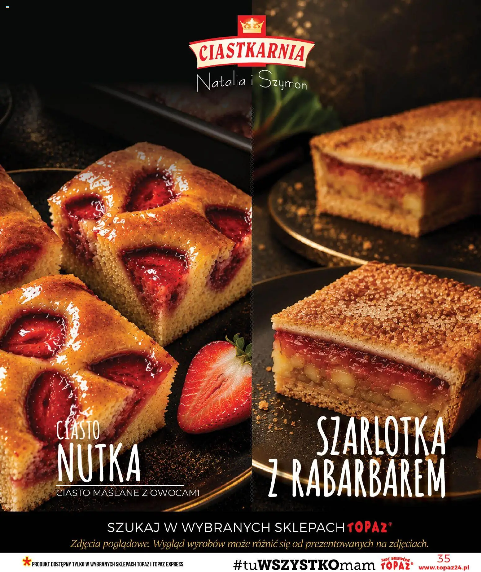 Topaz gazetka od 30.07.2026 | Strona: 35 | Produkty: Ciasto