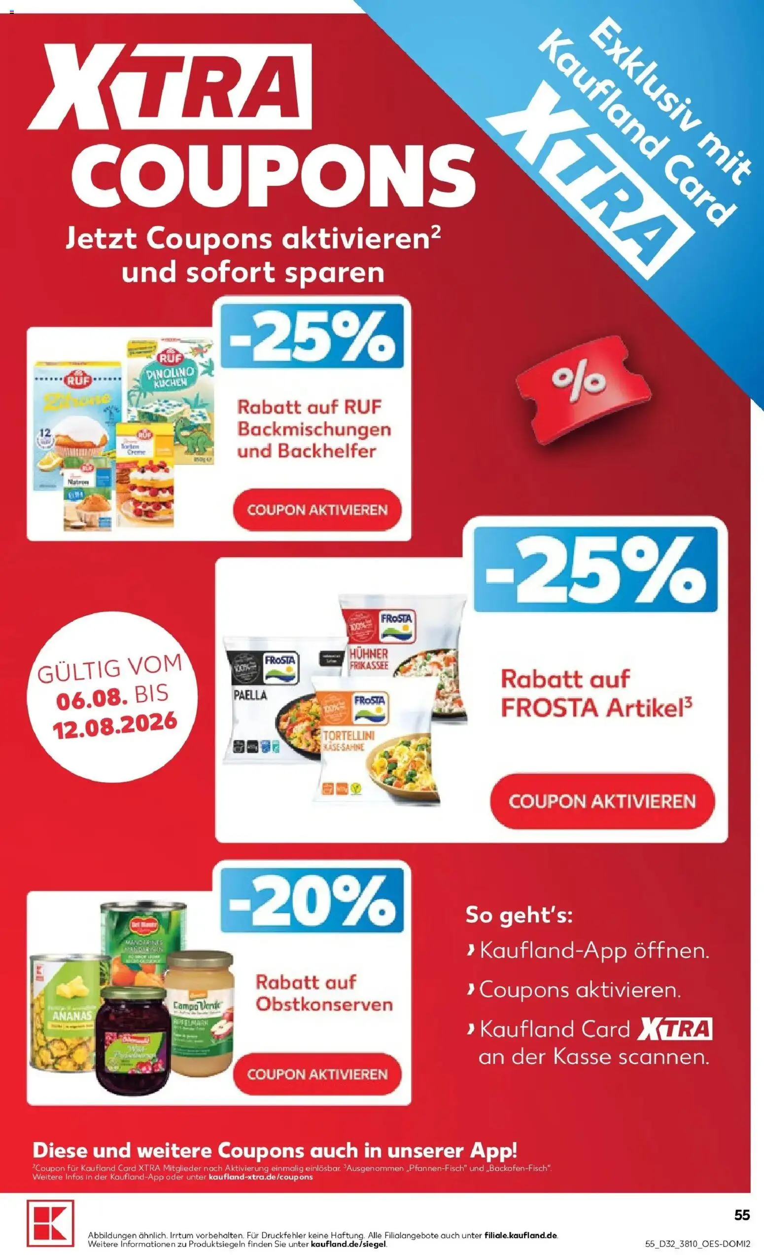 Prospekt Kaufland ab 06.08.2026 » Angebote Online zum Blättern | Seite: 55 | Produkte: Ananas, Frosta, Kuchen