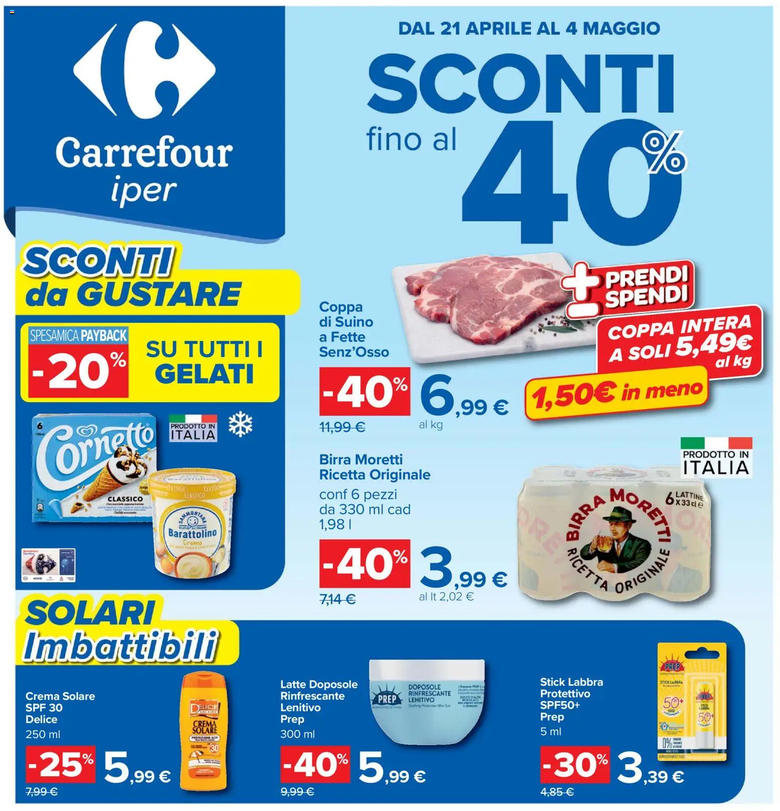 Volantino Carrefour del 21.04.2026 | Pagina: 1 | Prodotti: Crema, Crema solare, Latte, Birra Moretti