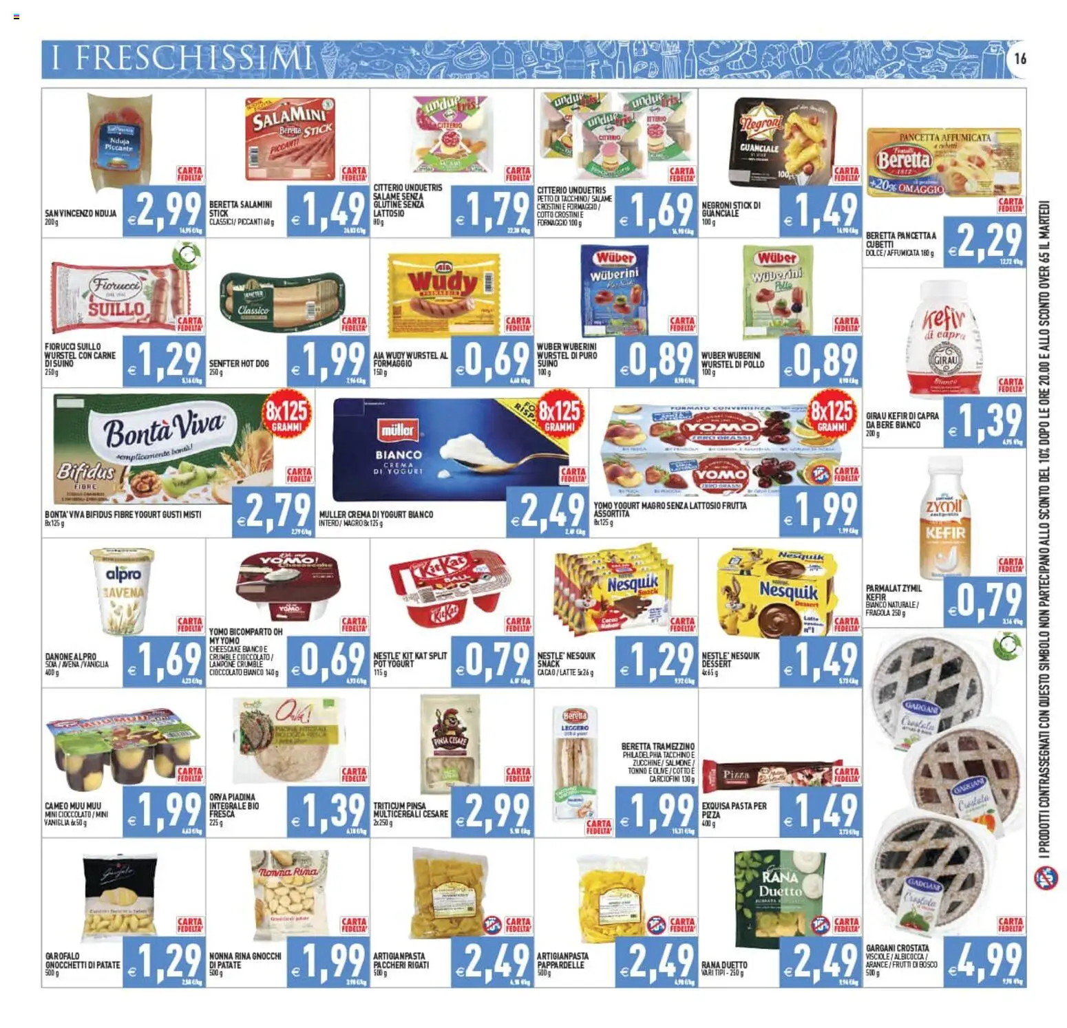 Volantino PIM Supermercati del 31/07/2026 | Pagina: 16