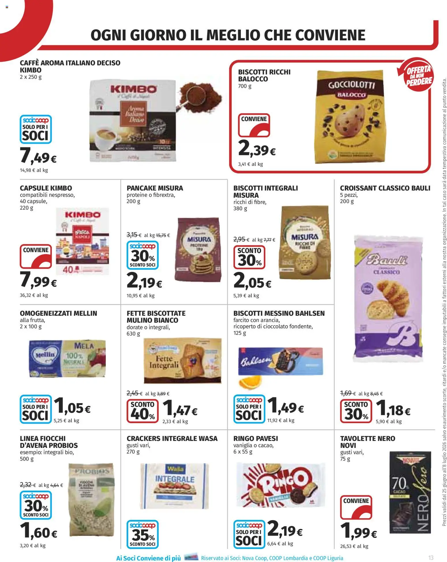 Volantino COOP del 25/06/2026 | Pagina: 13 | Prodotti: Caffè, Fiocchi, Crackers, Croissant