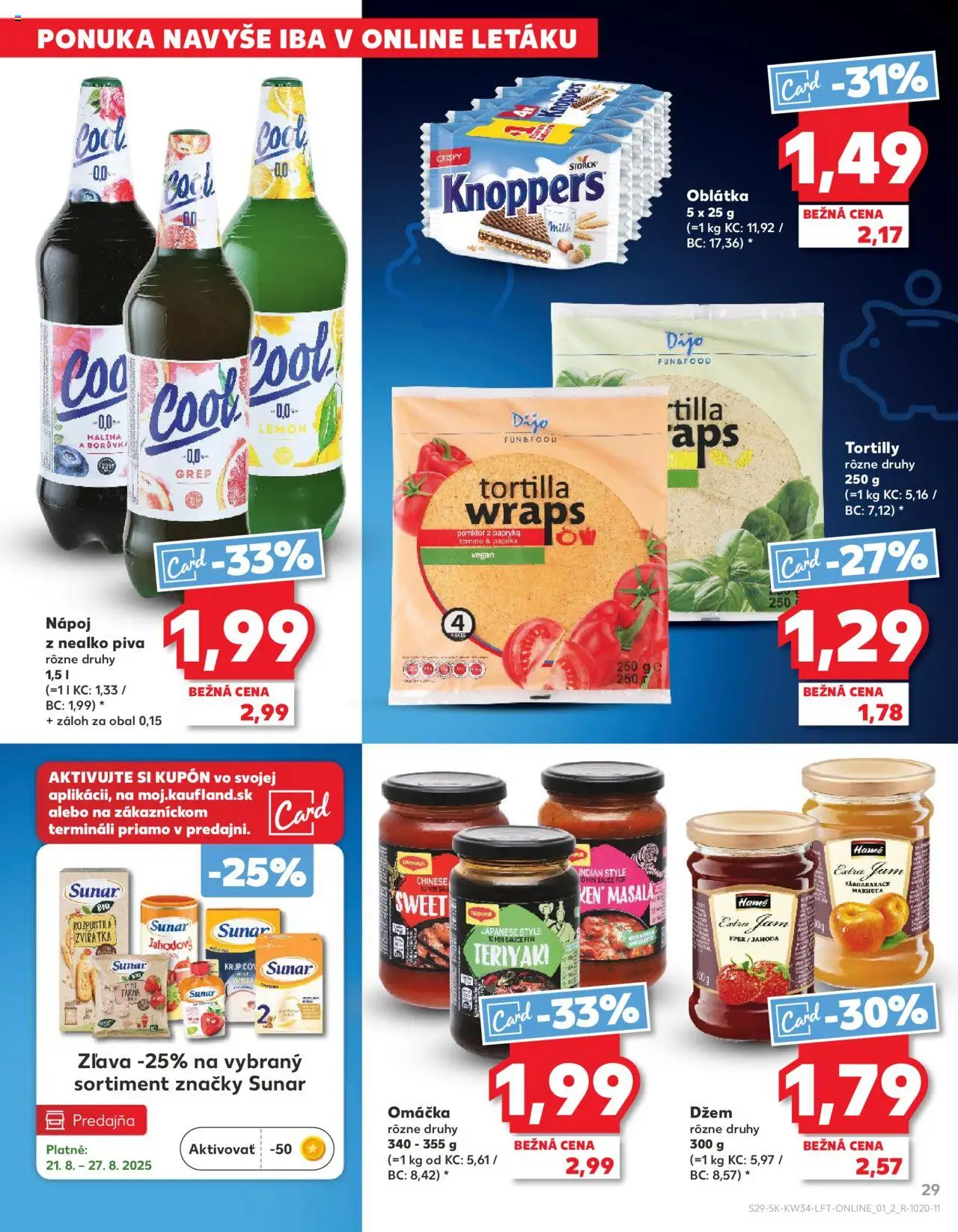 Nové Kaufland akcie – leták je platný od 21.08.2025 | Strana: 29 | Produkty: Džem, Tortilla, Omáčka, Grep