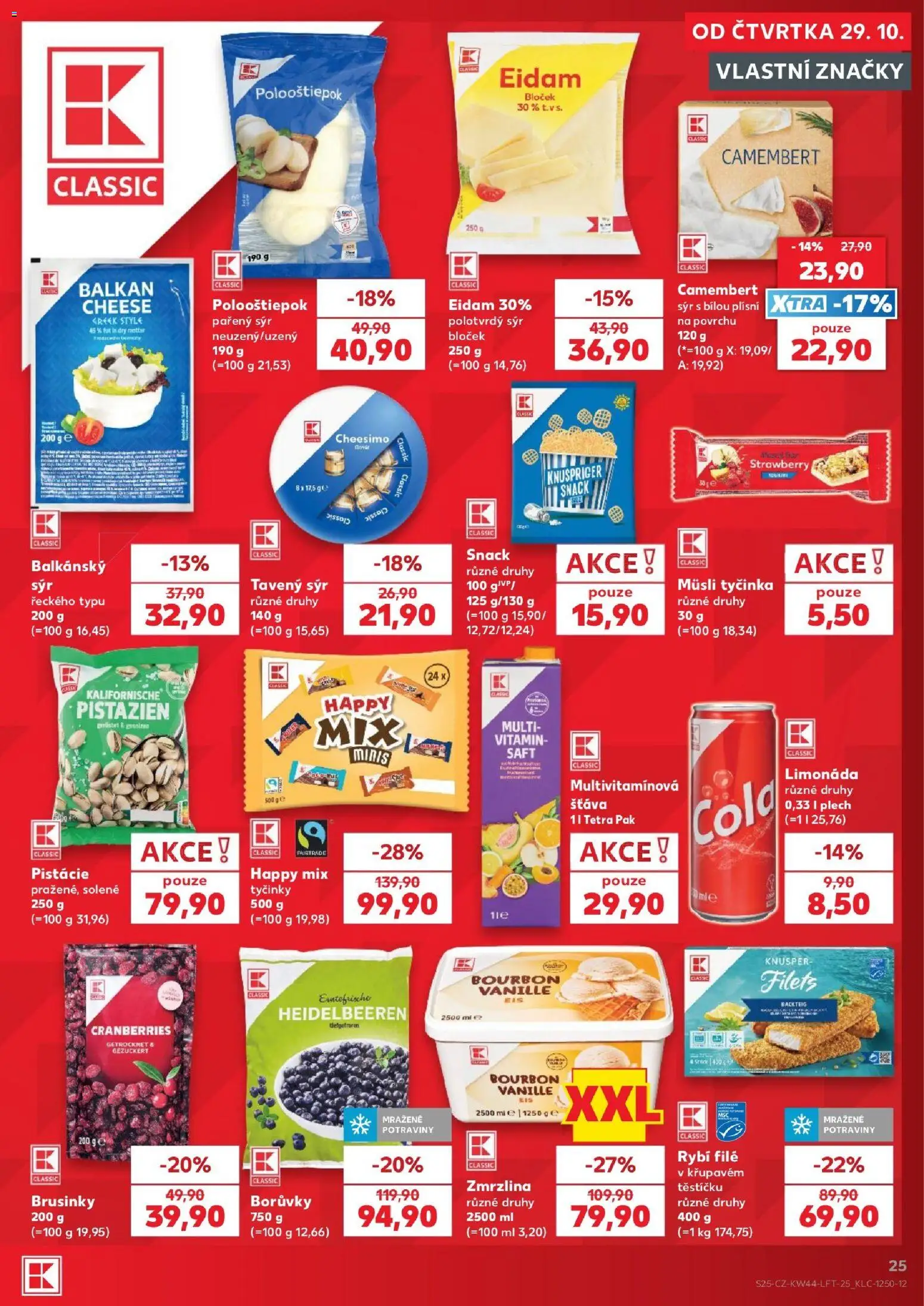 Kaufland leták - Ostrava od 29.10.2026 | Strana: 25 | Produkty: Sýr, Bourbon, Müsli tyčinka, File