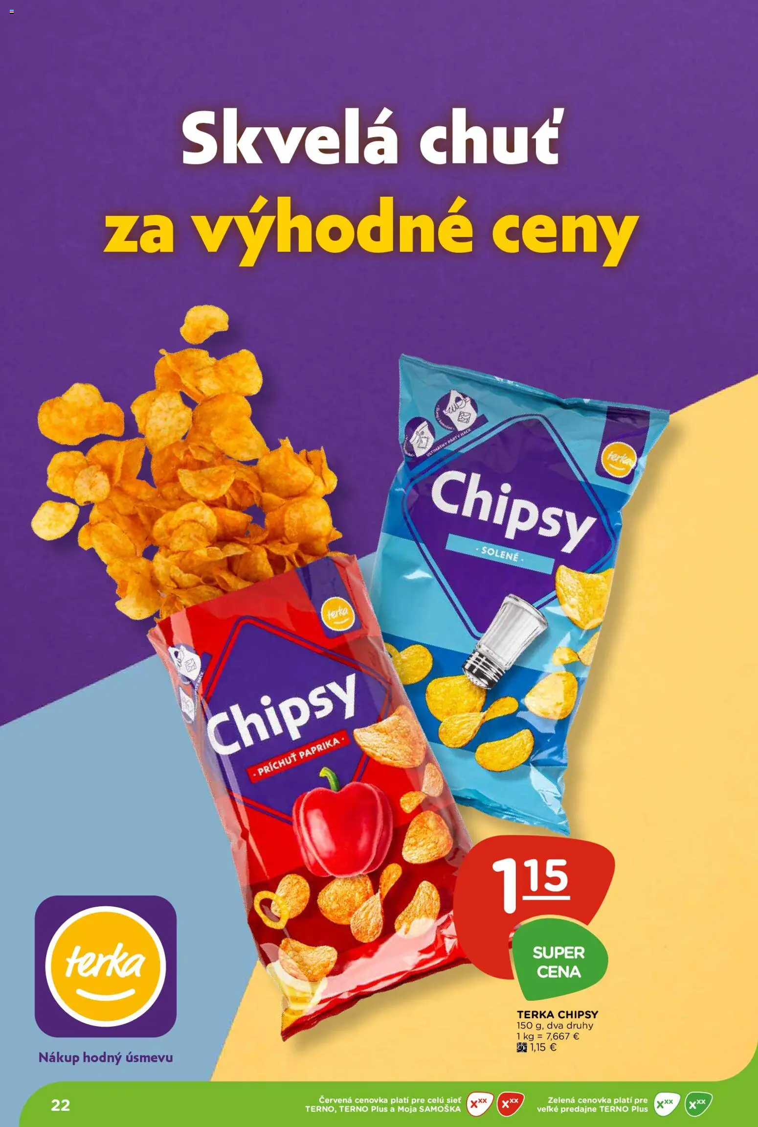 Nové Terno akcie – leták je platný od 08.10.2026 | Strana: 22 | Produkty: Paprika, Chipsy