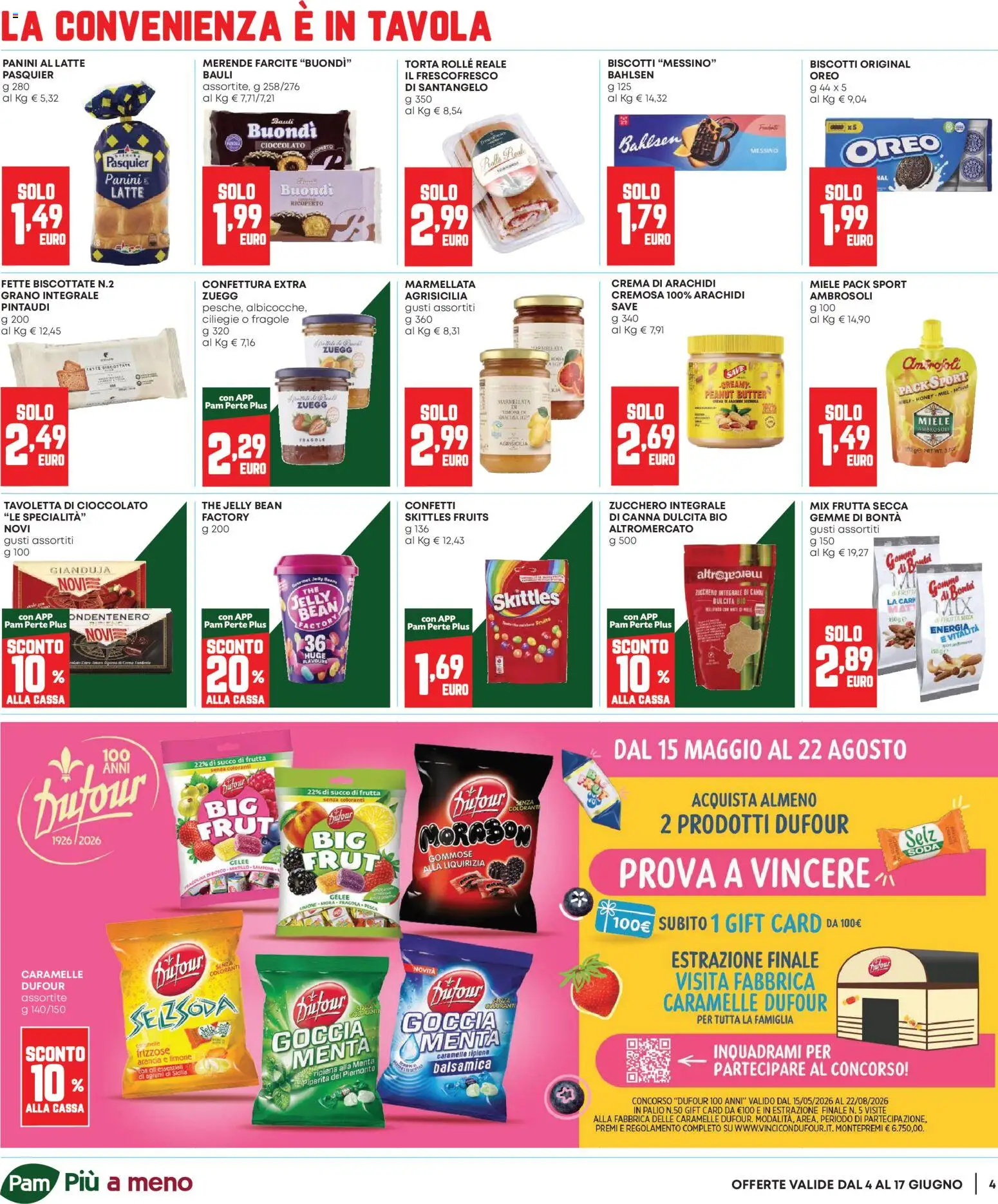 Volantino Panorama del 04.06.2026 | Pagina: 4 | Prodotti: Zucchero, Torta, Menta, Succo di frutta