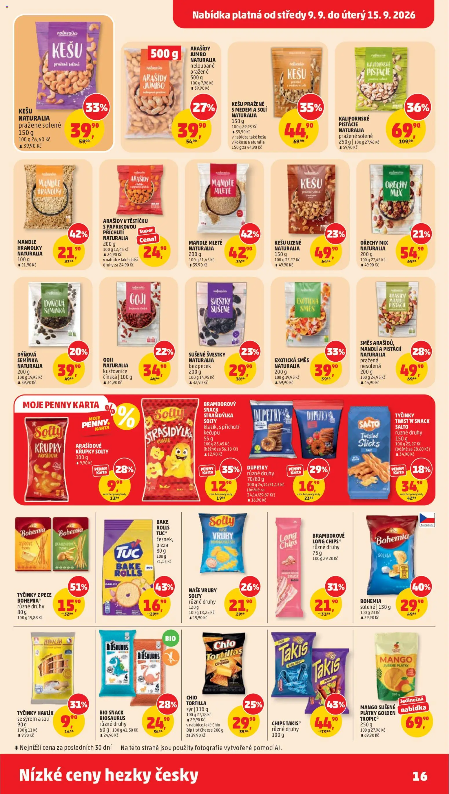 Penny Market leták od 09.09.2026 | Strana: 16 | Produkty: Pistácie, Mleté ořechy, Sušené švestky, Křupky