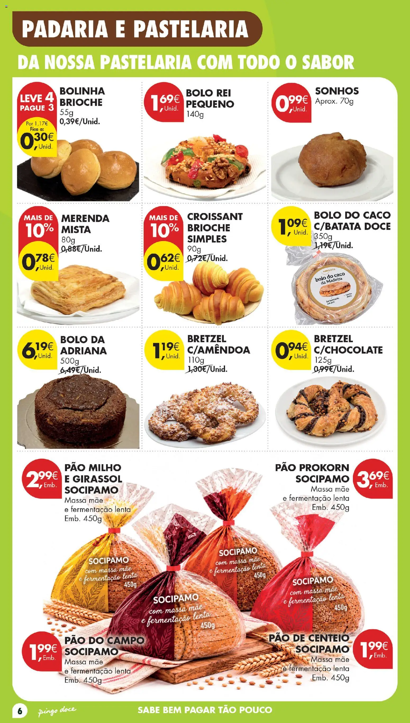 Pingo Doce Poupe Esta Semana Madeira │ válido de 29/09/2026 | Página: 6 | Produtos: Centeio, Pão, Massa, Milho