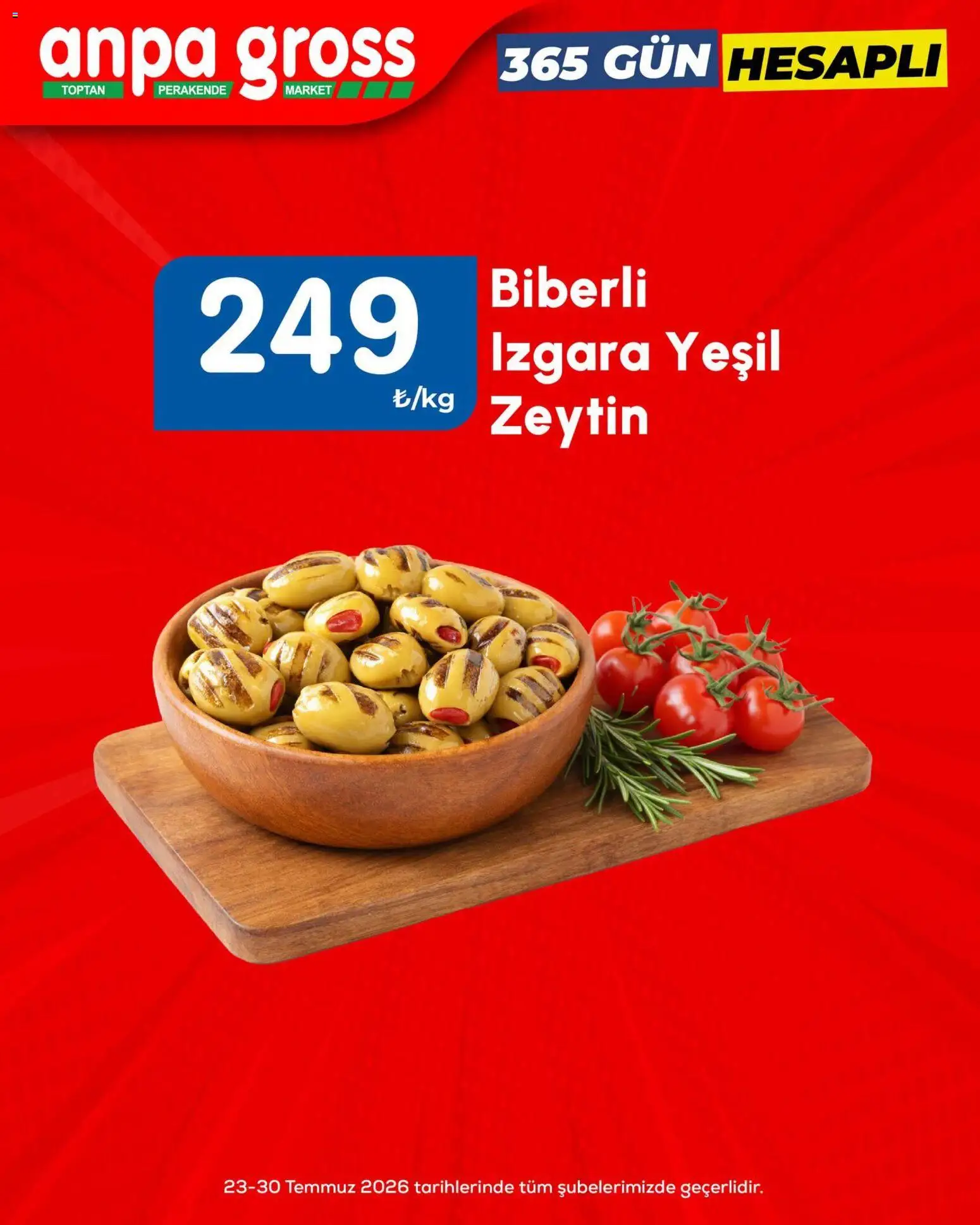 Anpa Gross Katalog - 23 Temmuz 2026 tarihinden itibaren geçerlidir | Sayfa: 8 | Ürünler: Zeytin, Izgara