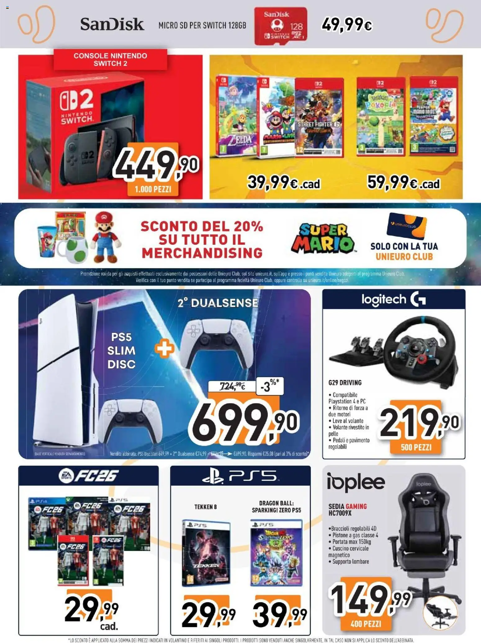 Volantino Unieuro del 26/06/2026 | Pagina: 18 | Prodotti: Braccioli, PC, Playstation, Sedia
