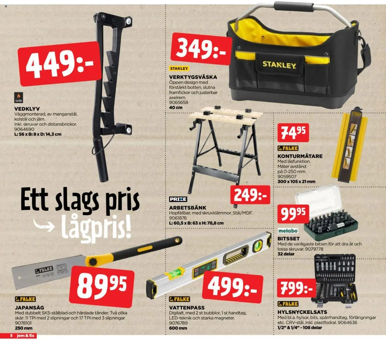 Jem & Fix reklamblad aktuell från 06/09/2026 | Sida: 8 | Produkter: Vedklyv, Vattenpass