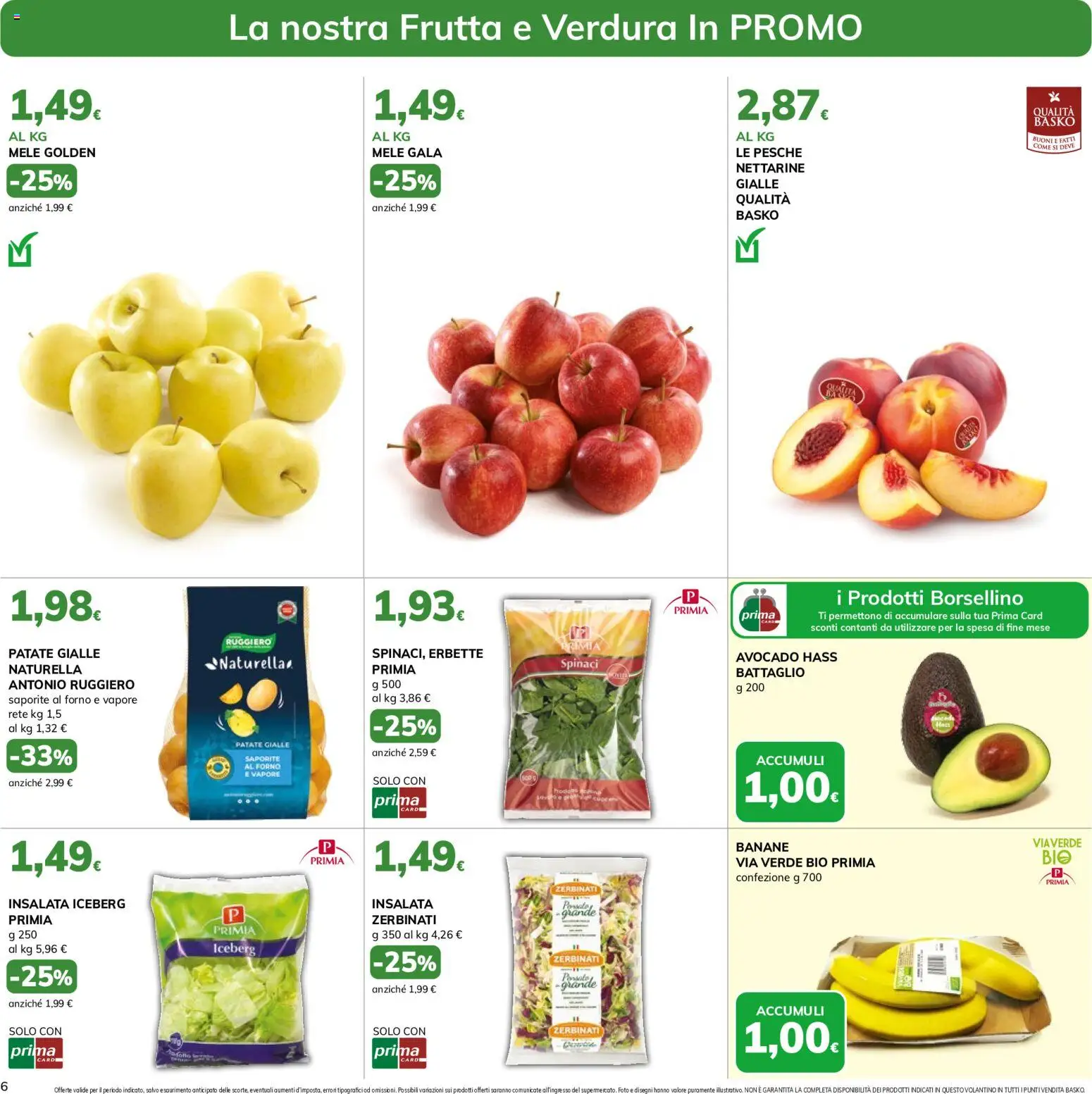 Volantino Basko del 15/09/2026 | Pagina: 6 | Prodotti: Insalata, Patate, Frutta, Pesche