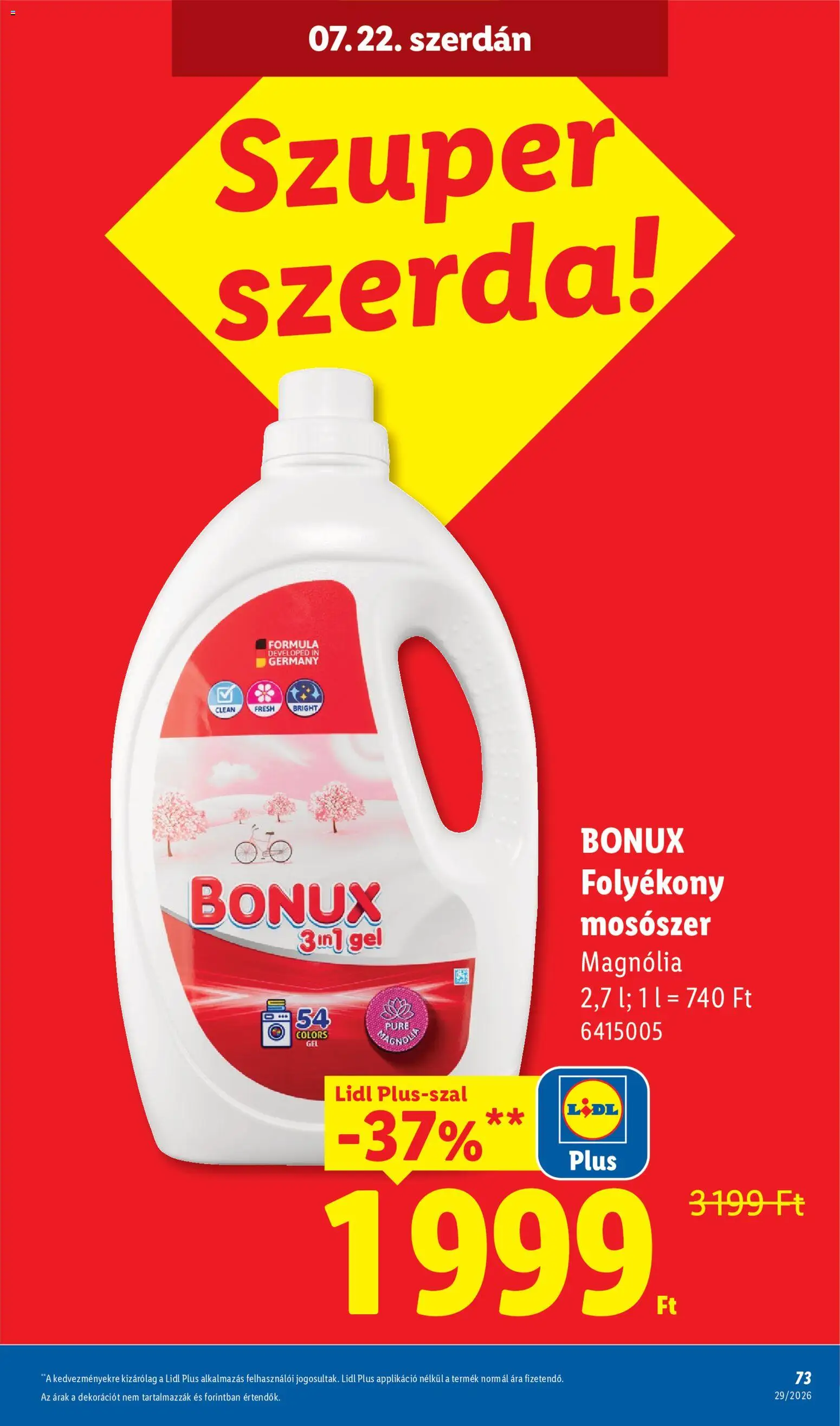 Lidl akciós ujság - amely érvényes a következő dátumtól: 2026.07.16. | Oldal: 73 | Termékek: Püré, Folyékony mosószer, Mosószer, Gél