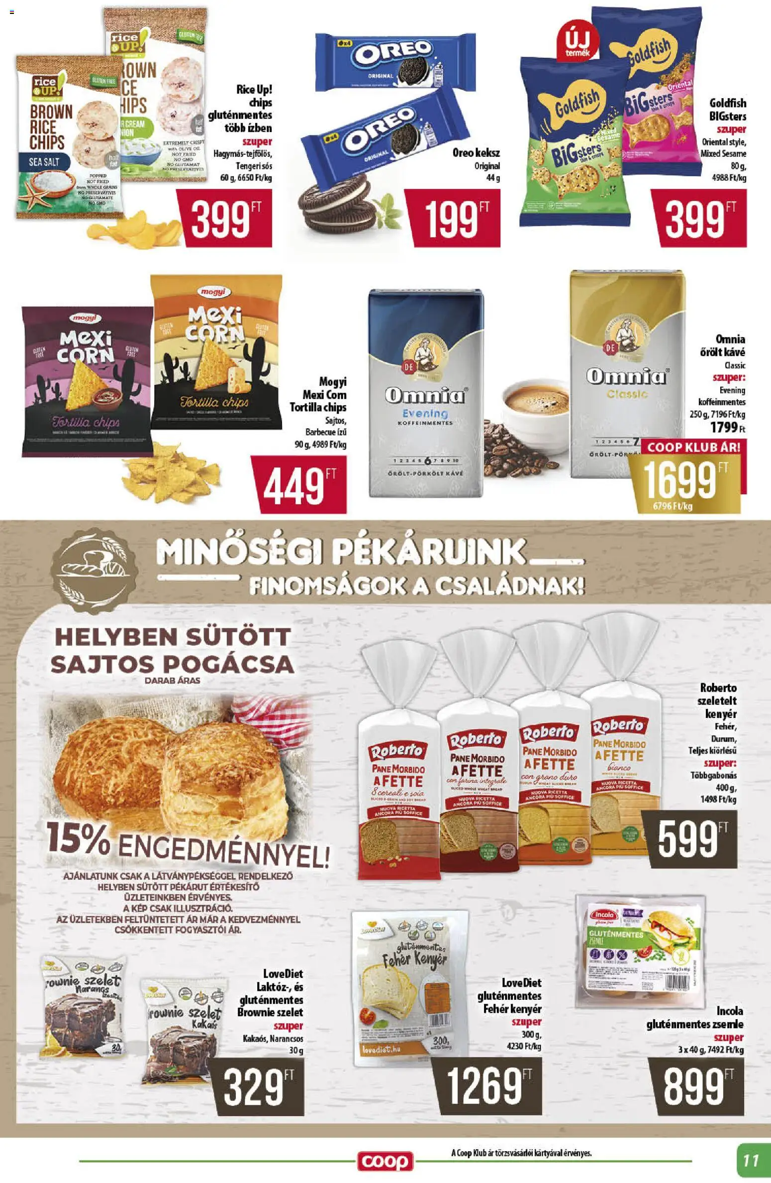 COOP akciós ujság - amely érvényes a következő dátumtól: 2026.08.13. | Oldal: 11 | Termékek: Kávé, Narancs, Őrölt kávé, Keksz