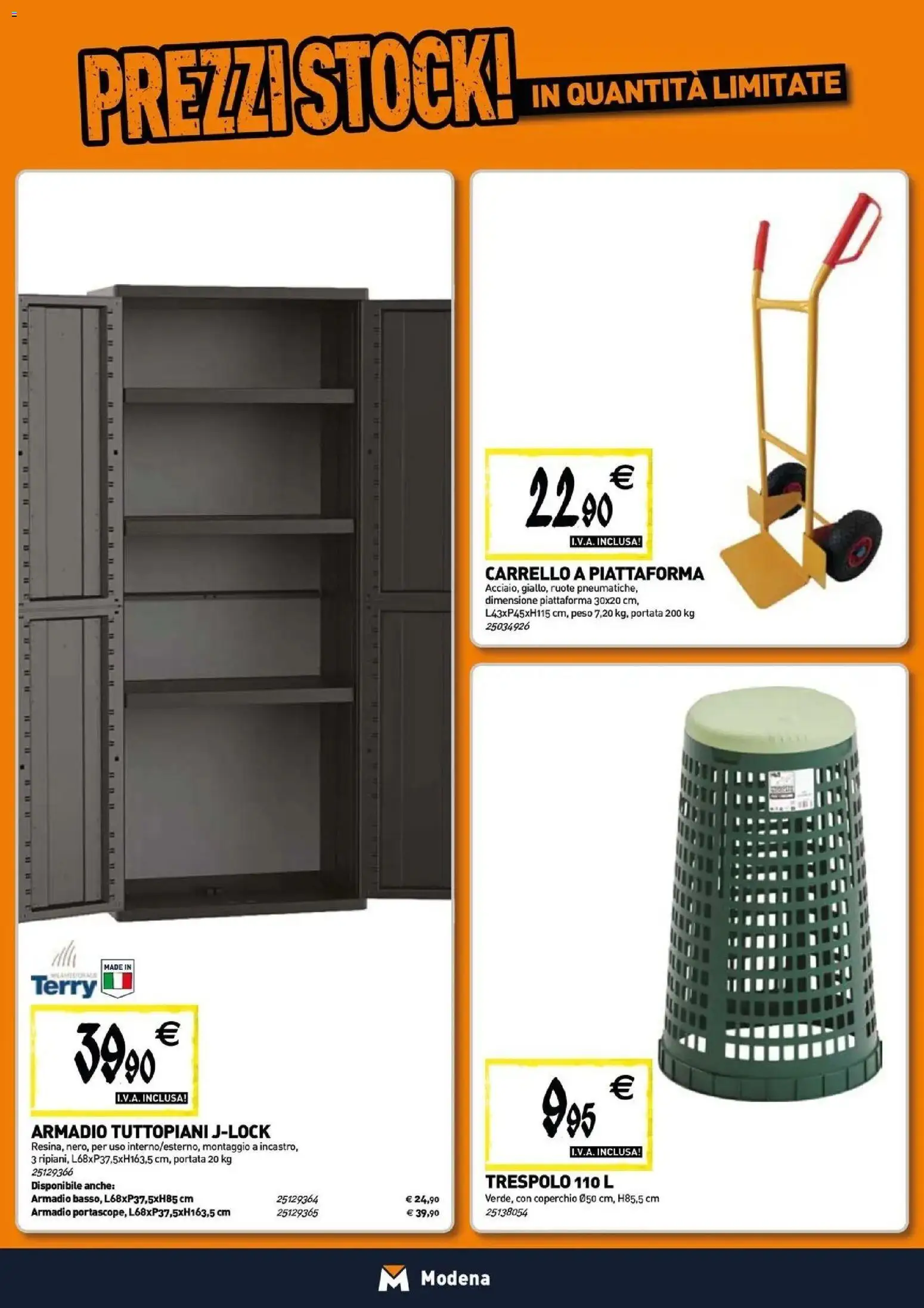 Nuovo TECNOMAT - Straordinari prezzi stock! dal 30/07/2026 > offerte anteprima 🛍️ | Pagina: 16 | Prodotti: Coperchio, Carrello, Armadio