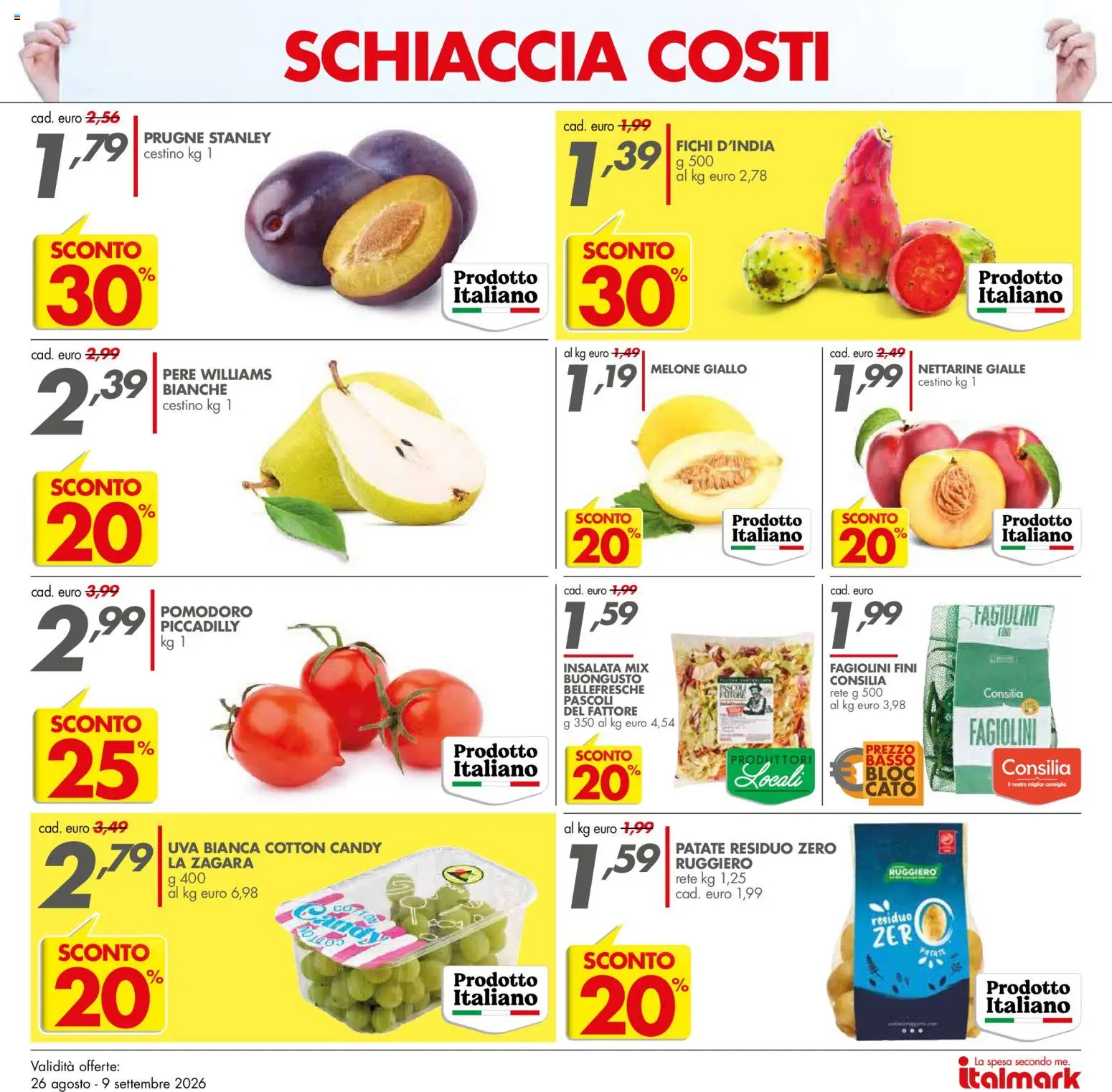 Volantino Italmark del 26/08/2026 | Pagina: 19 | Prodotti: Fichi, Uva, Basso, Cestino