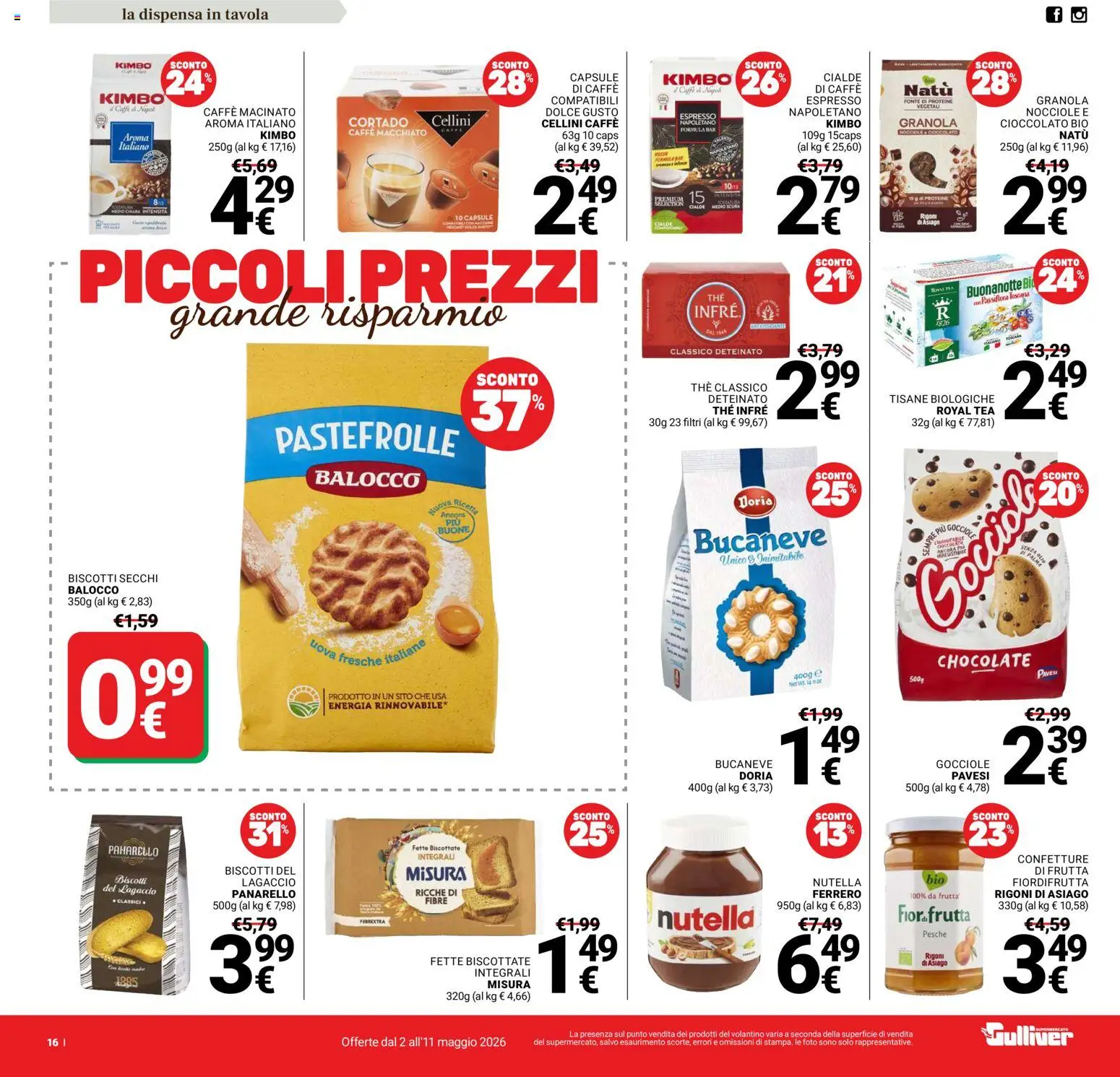 Volantino Gulliver del 02.05.2026 | Pagina: 16 | Prodotti: Caffè, Nutella, Fette biscottate, Stampa