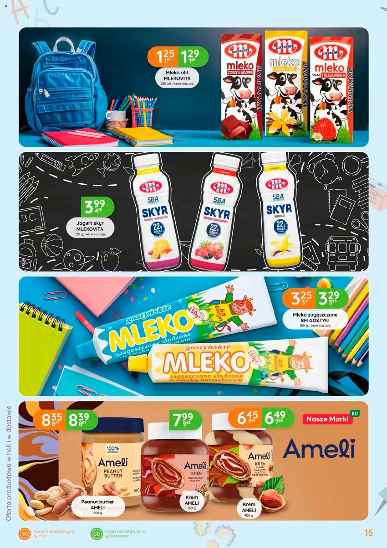 Eurocash gazetka - Powrót do Szkoły od 06.08.2026 | Strona: 16 | Produkty: Mleko, Jogurt, Krem, Skyr