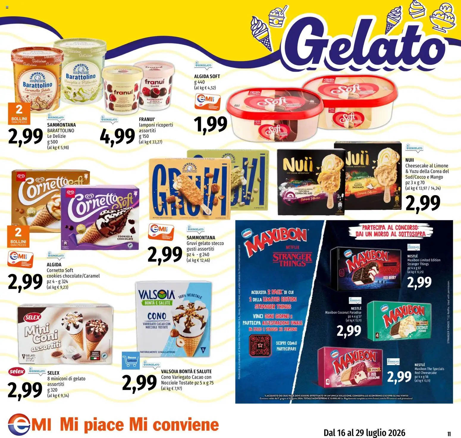 Volantino EMI del 16/07/2026 | Pagina: 11 | Prodotti: Nocciole, Lampone, The, Cacao