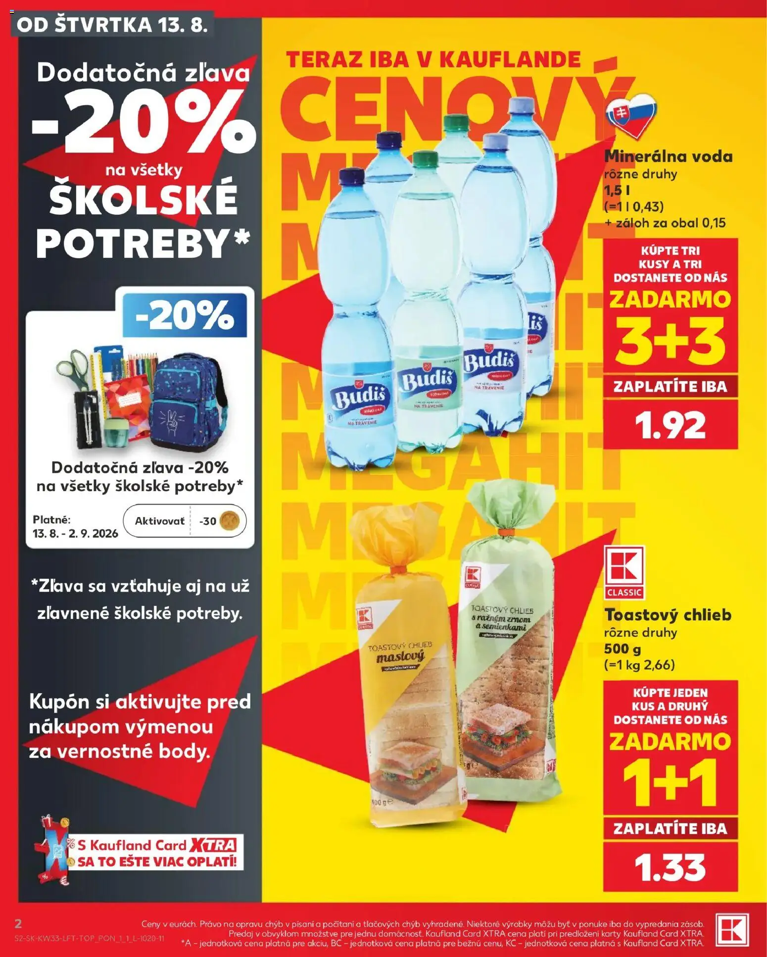 Nové Kaufland akcie – leták je platný od 13.08.2026 | Strana: 2 | Produkty: Chlieb, Budiš, Toastový chlieb, Minerálna voda
