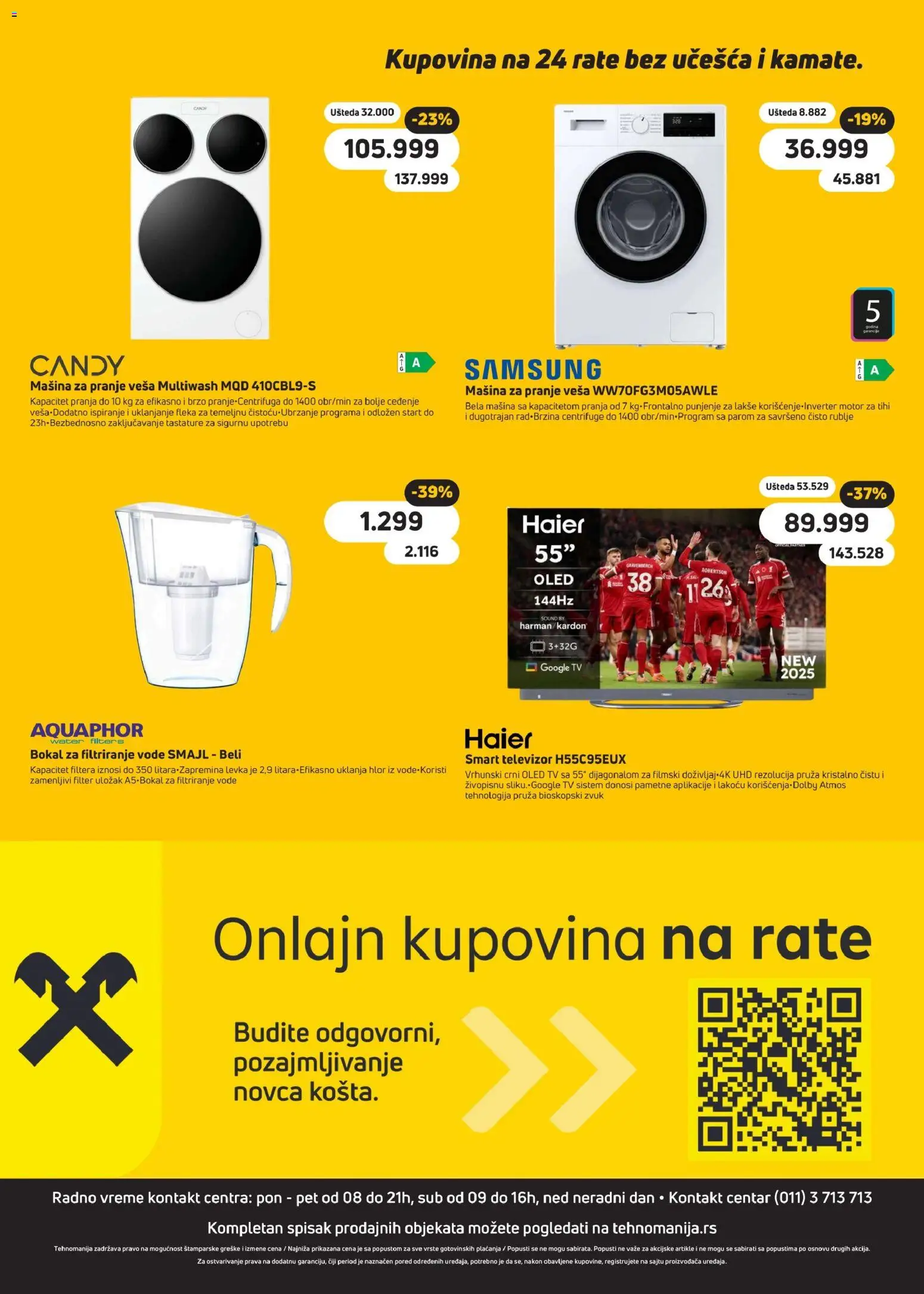 Tehnomanija katalog - važi od 10.07.2026 | Strana: 24 | Proizvode: Smart televizor, Televizor, Mašina za pranje veša, Candy