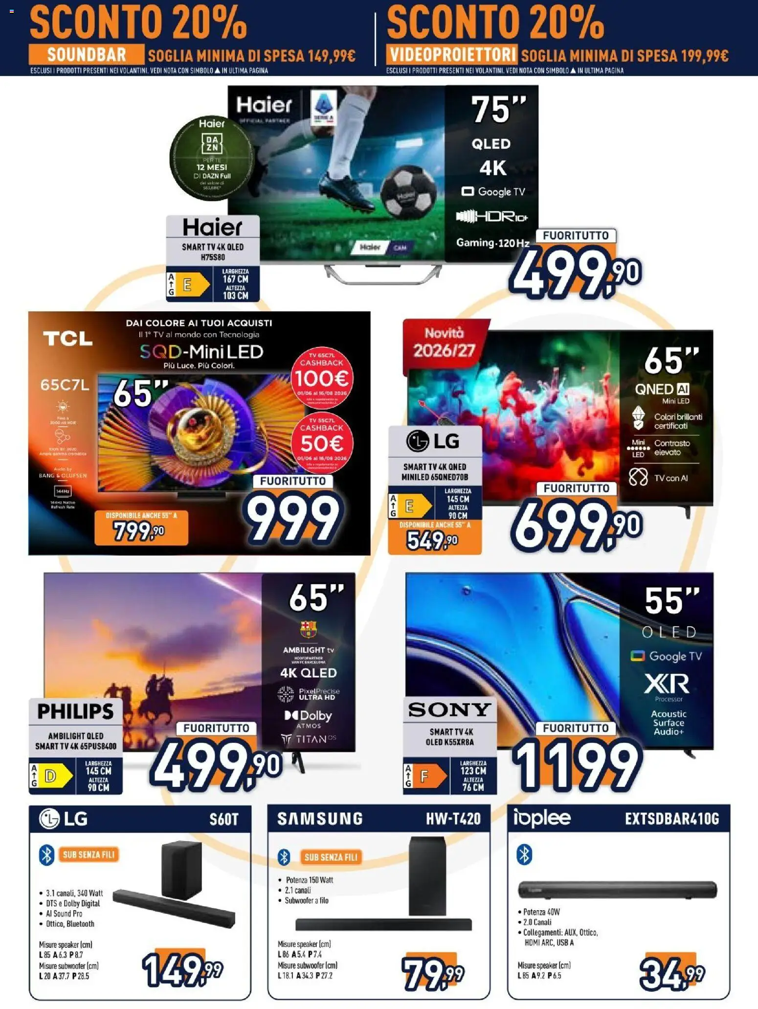 Volantino Unieuro del 27/07/2026 | Pagina: 3 | Prodotti: Soundbar, Audio, Speaker, Samsung