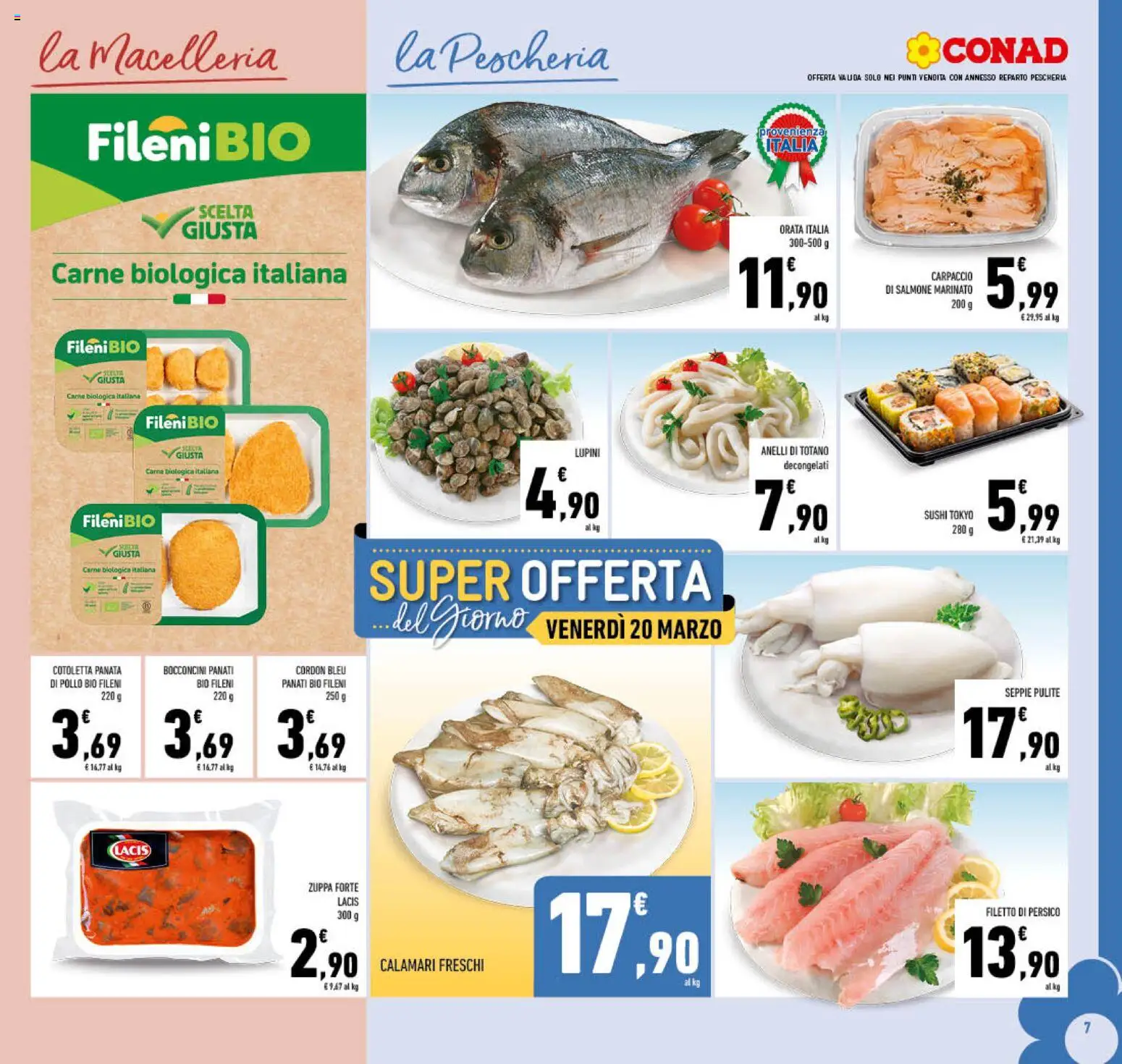 Volantino Conad del 11.03.2026 | Pagina: 7 | Prodotti: Lupini, Orata, Calamari, Totano
