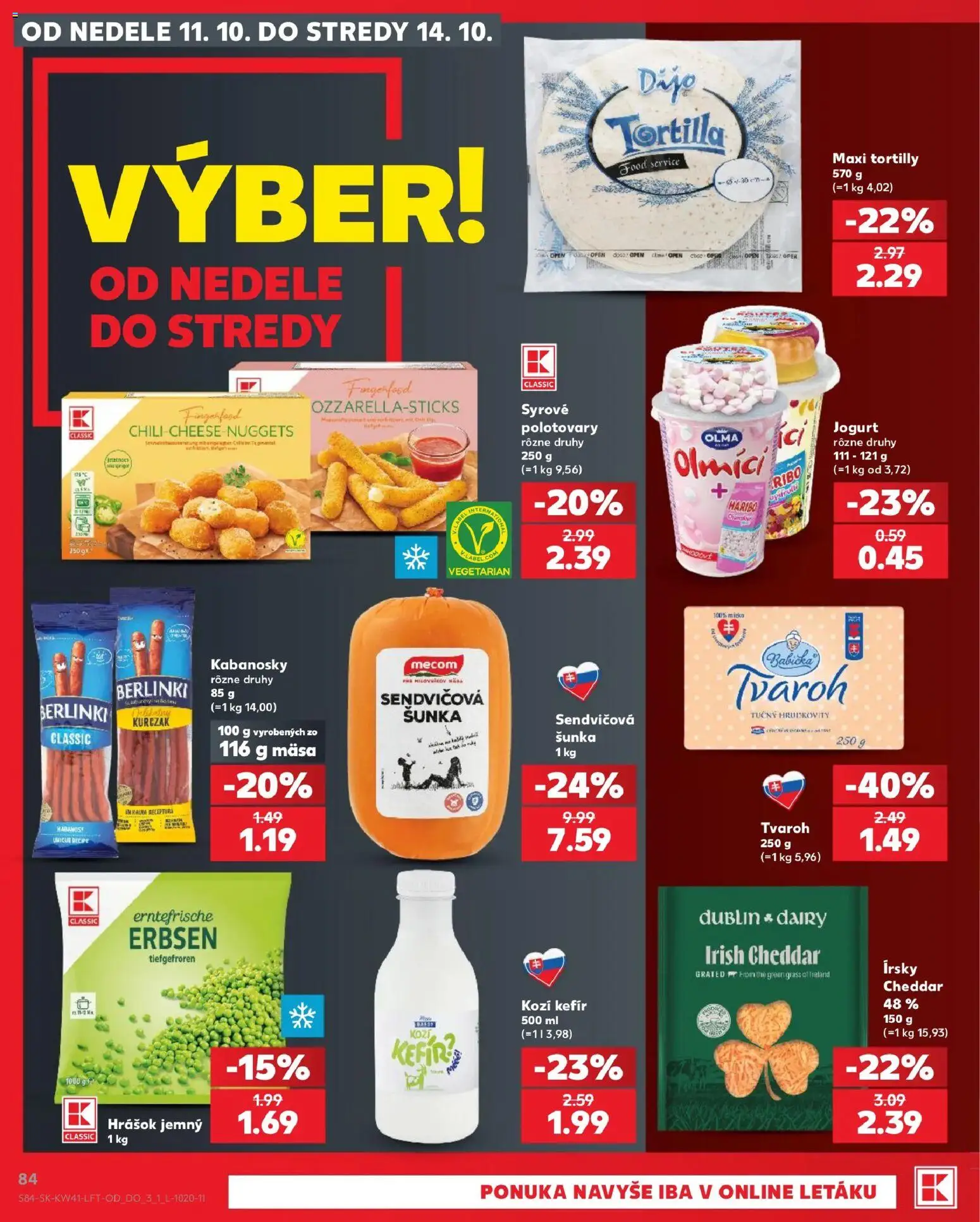 Nové Kaufland akcie – leták je platný od 08.10.2026 | Strana: 84 | Produkty: Cheddar, Hrášok, Tvaroh, Kefír