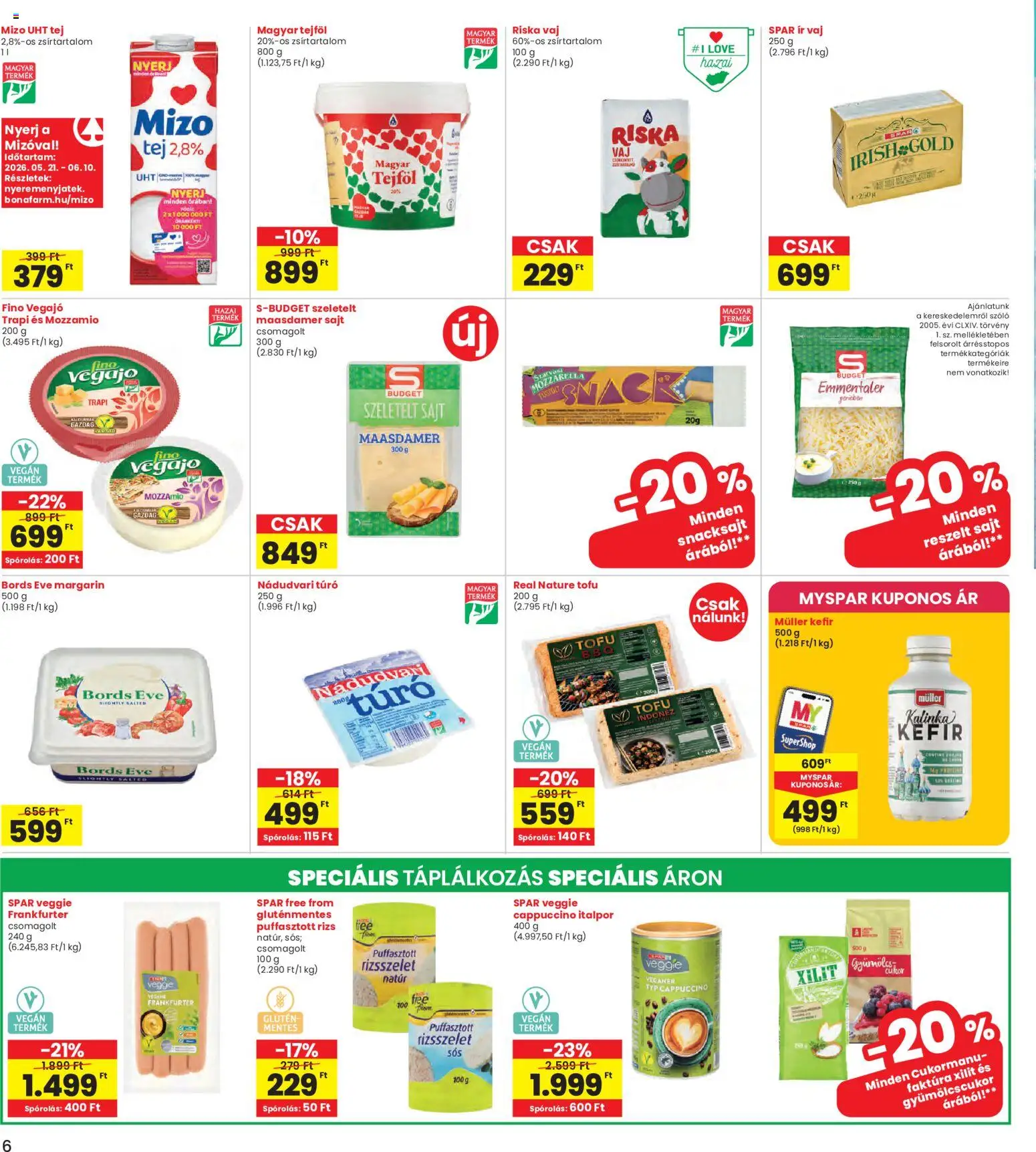 Interspar akciós ujság - amely érvényes a következő dátumtól: 28.05.2026 | Oldal: 6 | Termékek: Mozzarella, Vaj, Tejföl, Só