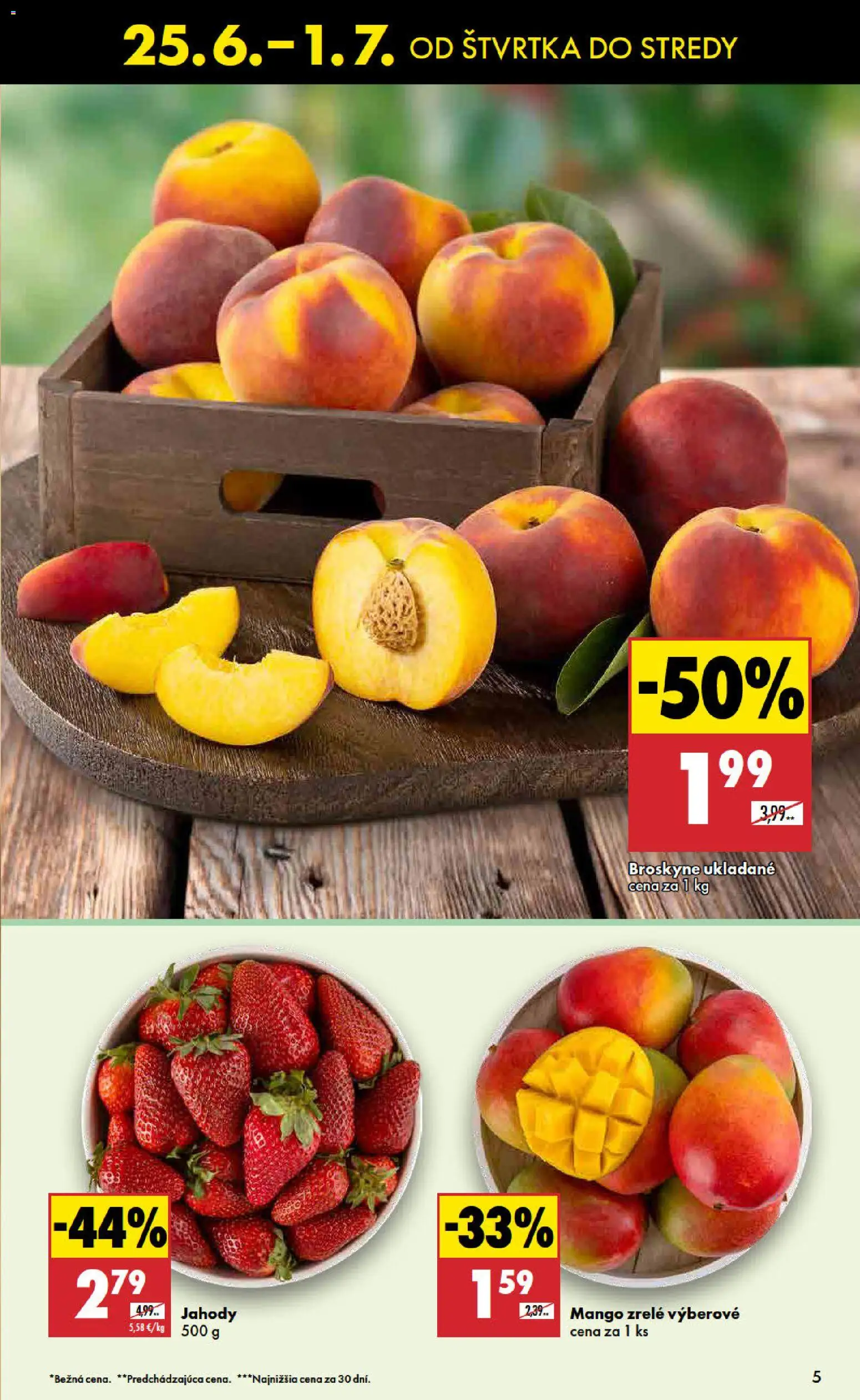 Nové Biedronka akcie – leták je platný od 25.06.2026 | Strana: 5 | Produkty: Jahody, Mango, Broskyne