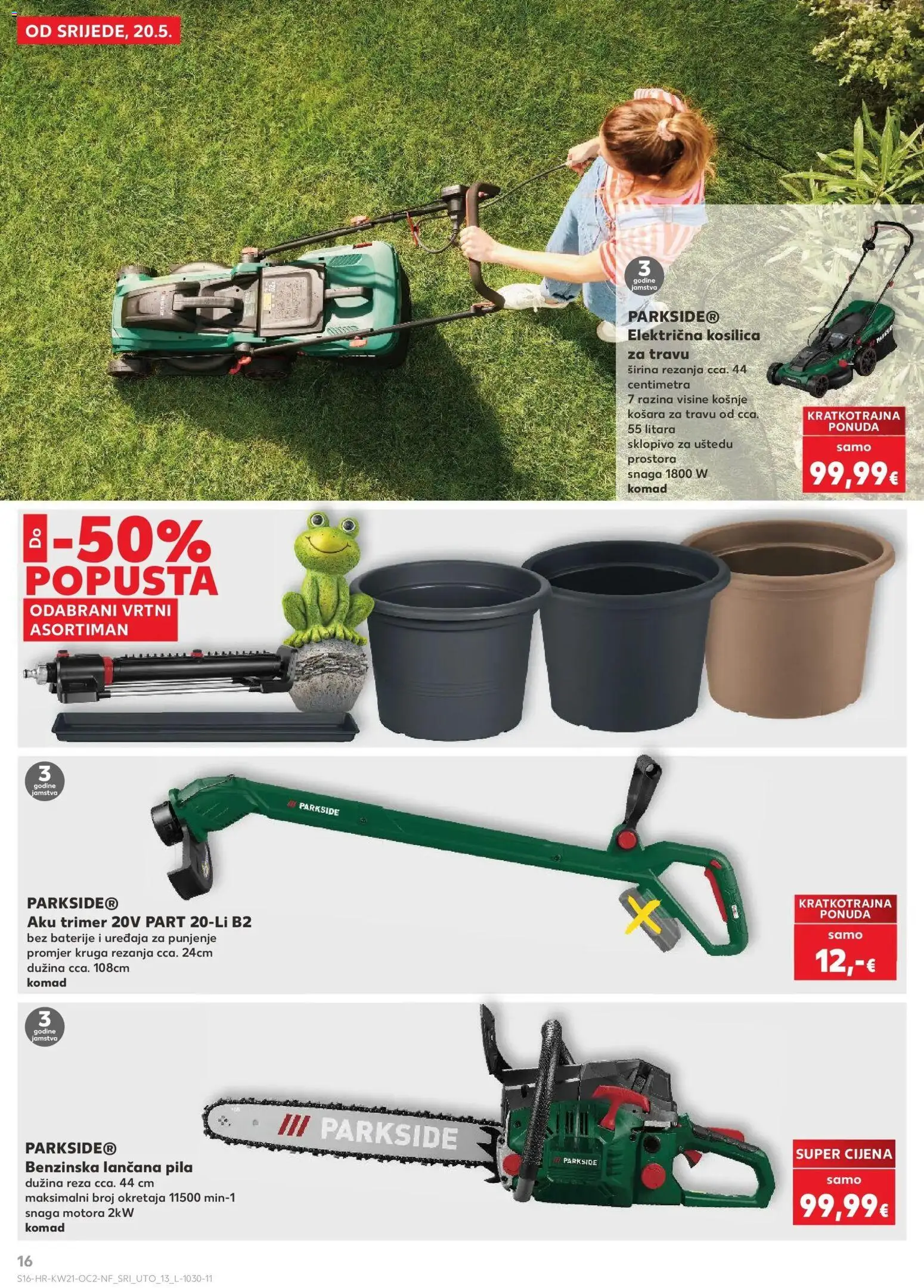 Kaufland katalog | vrijedi od 20.05.2026 | Stranica: 16 | Proizvodi: Kosilica, Košara, Aku trimer, Baterije