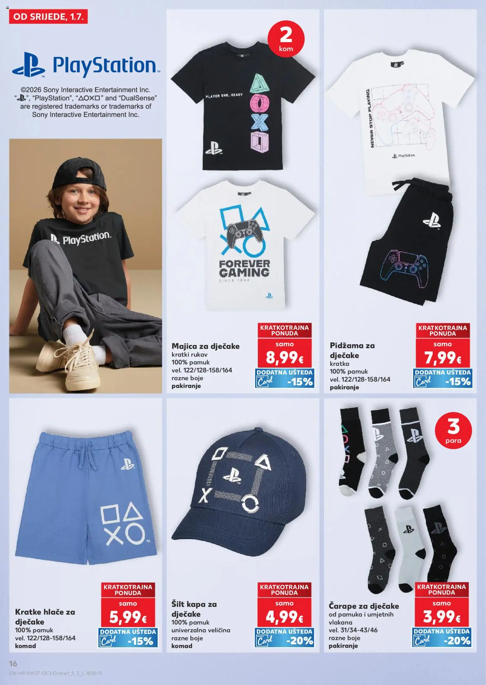 Kaufland katalog | vrijedi od 01.07.2026 | Stranica: 16 | Proizvodi: Hlače, Čarape, Kapa, Playstation