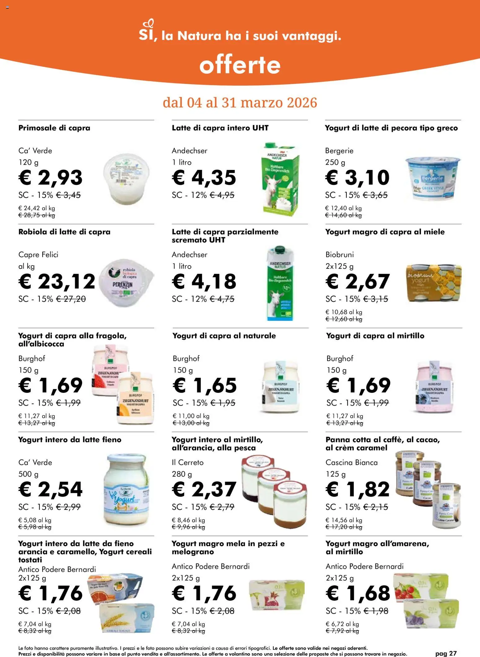 Volantino Natura Sì del 04.03.2026 | Pagina: 27 | Prodotti: Cereali, Latte, Arancia, Miele