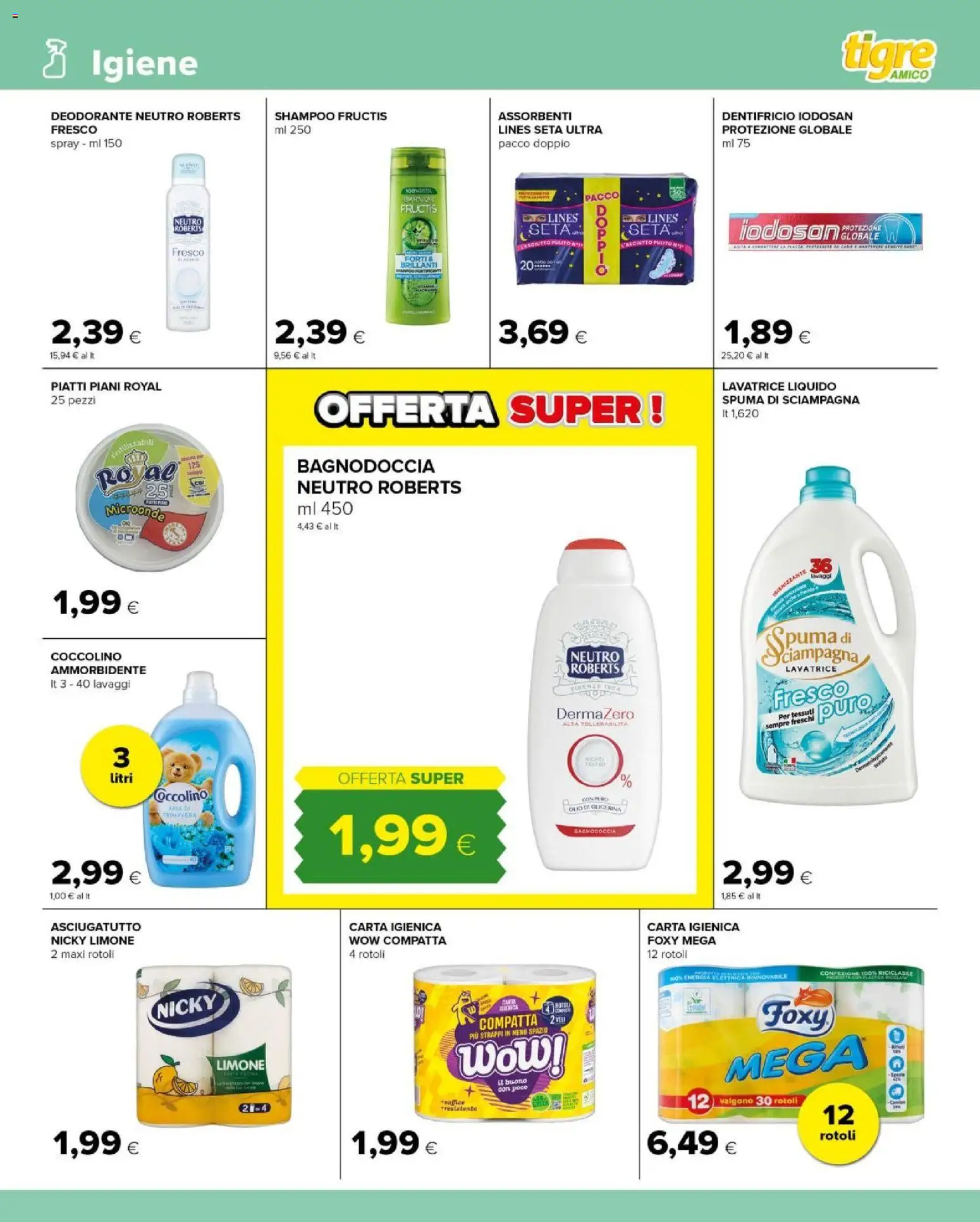 Volantino Tigre del 17.06.2026 | Pagina: 11 | Prodotti: Microonde, Deodorante, Dentifricio, Ammorbidente