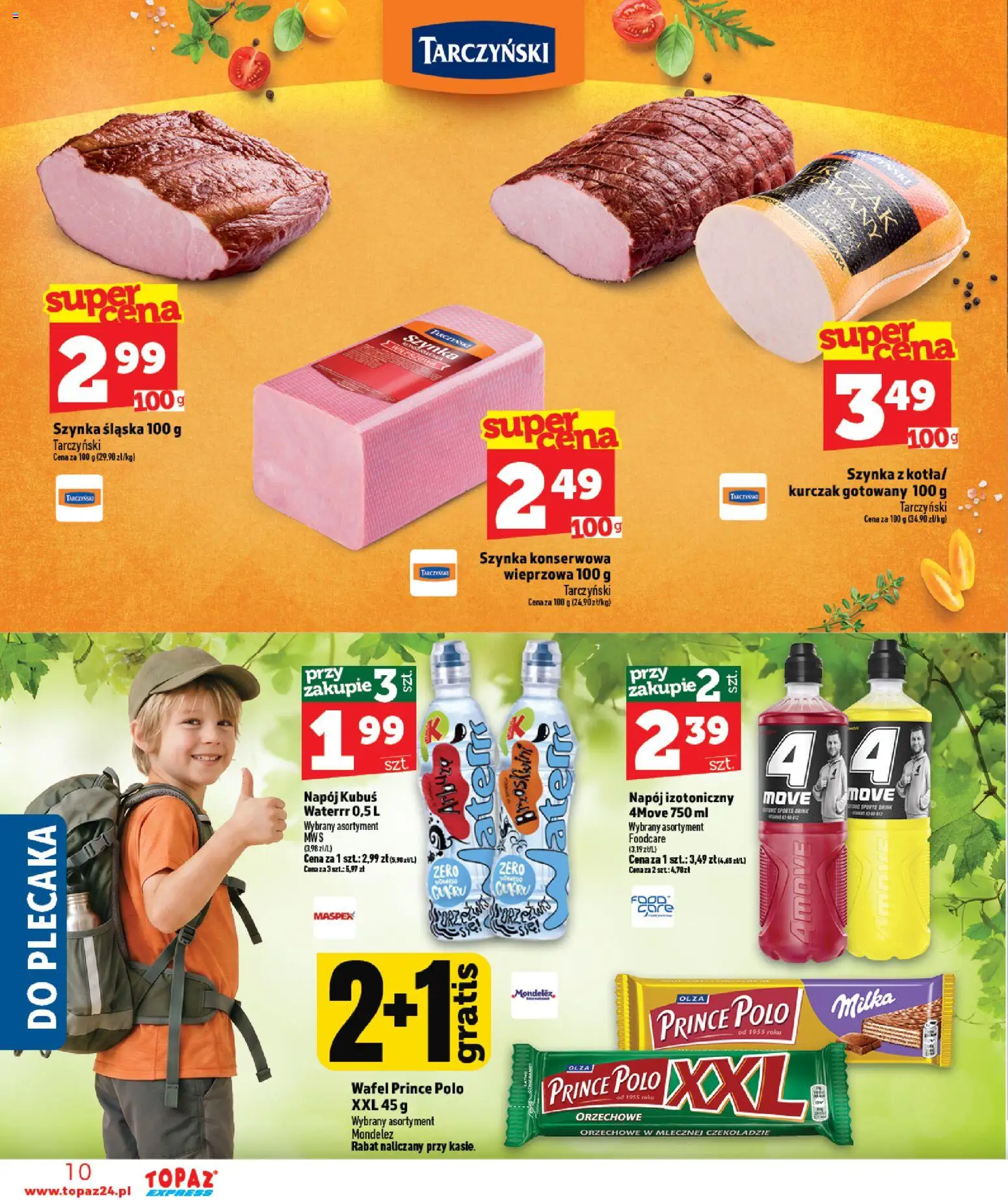 Topaz gazetka - Express od 09.07.2026 | Strona: 10 | Produkty: Prince polo xxl, Kurczak, Szynka, Milka