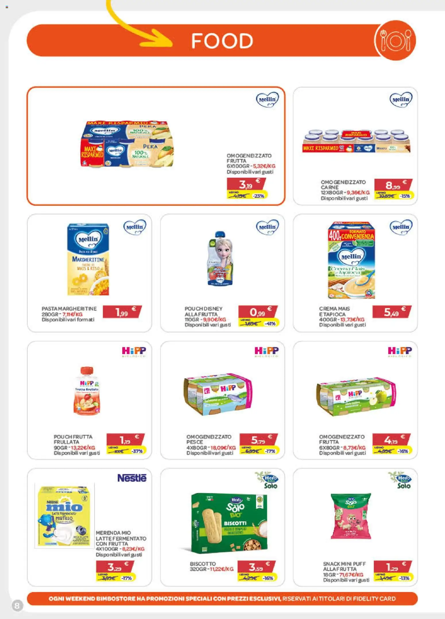 Volantino Bimbo store del 11.06.2026 | Pagina: 8 | Prodotti: Biscotti, Latte, Pera, Mais