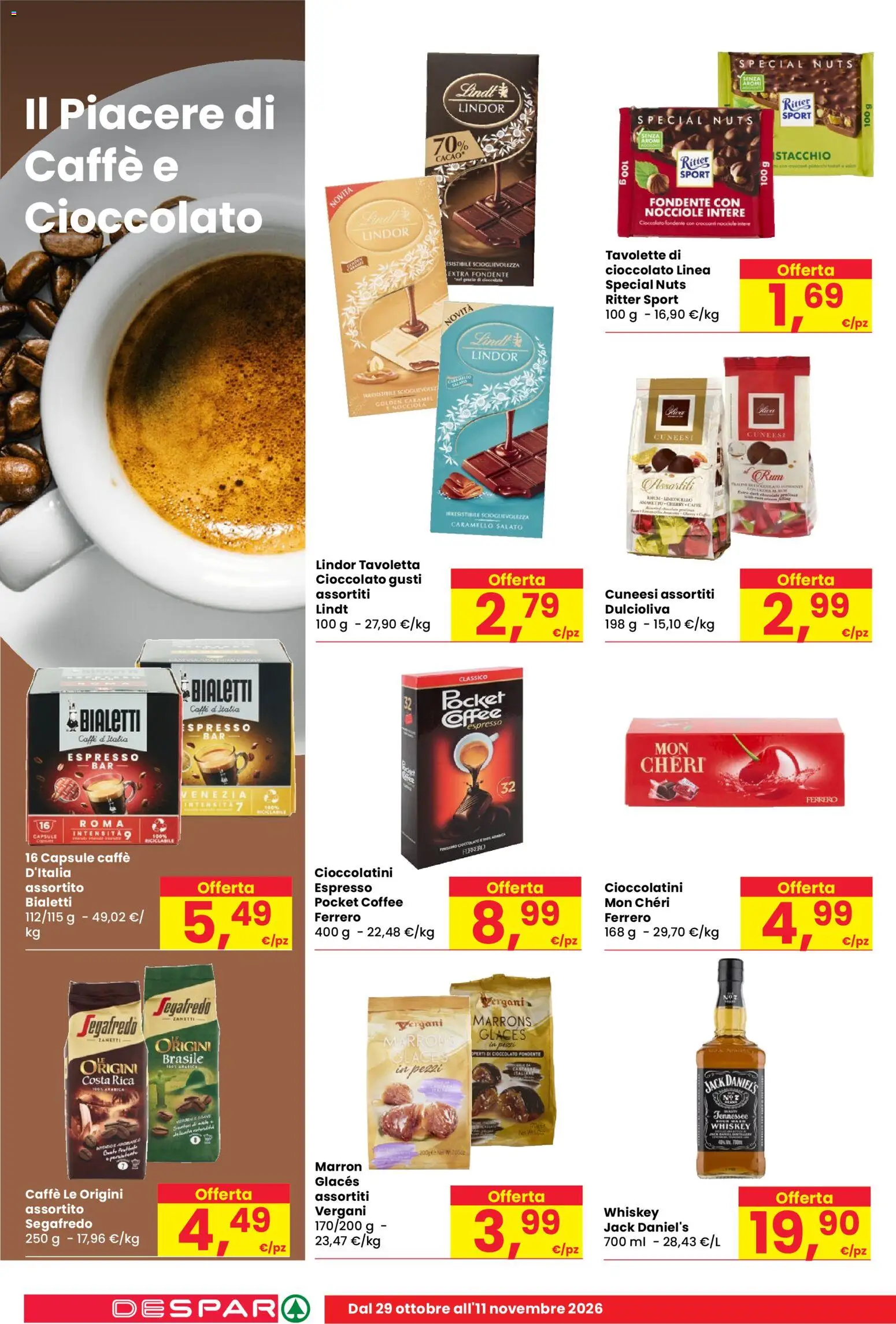 Volantino Despar del 29/10/2026 | Pagina: 10 | Prodotti: Caffè, Lindt, Jack Daniel’s, Tavoletta