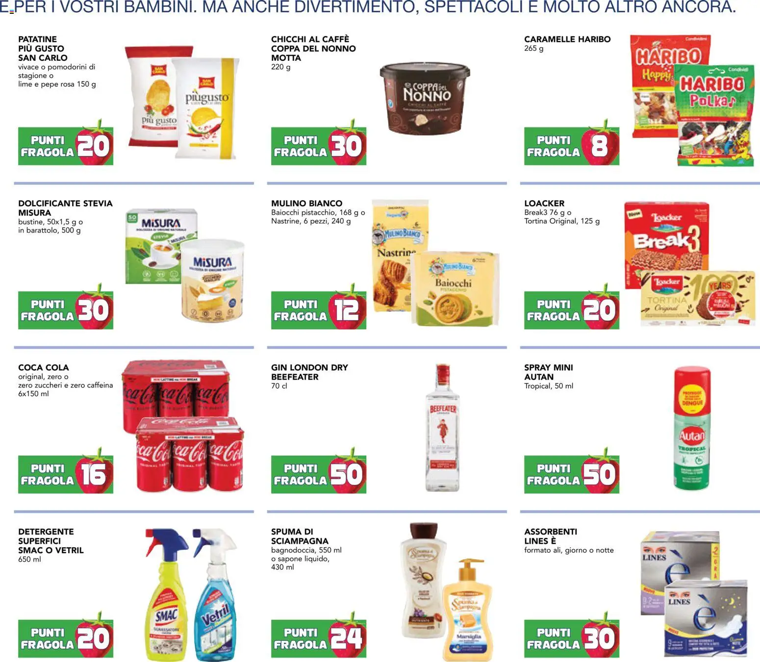 Volantino Esselunga S del 30/07/2026 | Pagina: 21 | Prodotti: Dolcificante, Sapone, Caramelle, Gin