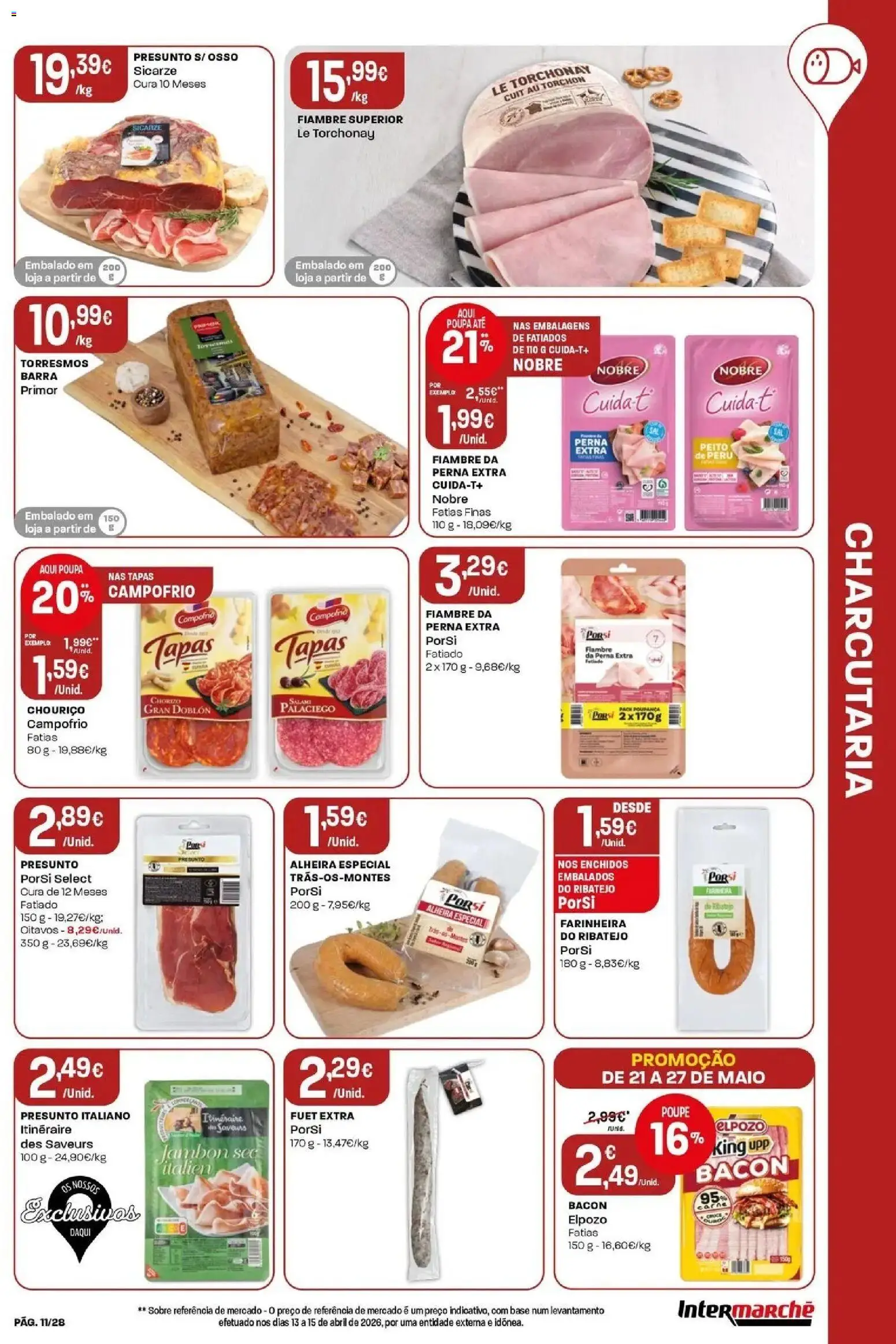 Intermarché - Isto é que são preços BAIXOS │ válido de 21.05.2026 | Página: 11 | Produtos: Bacon, Peru, Chouriço, Alheira