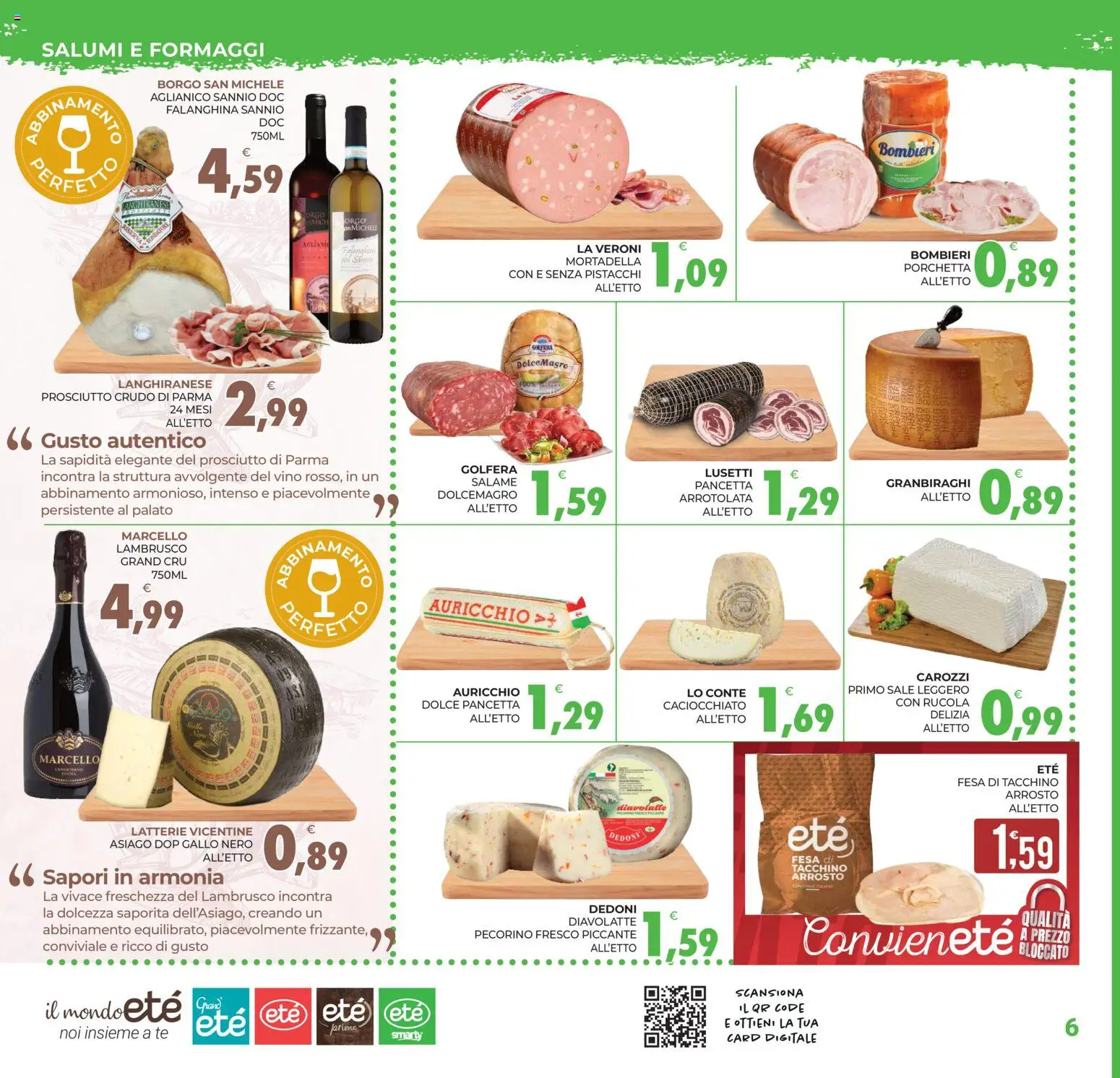 Volantino Eté del 01/09/2026 | Pagina: 6 | Prodotti: Prosciutto Crudo, Salame, Tacchino, Vino