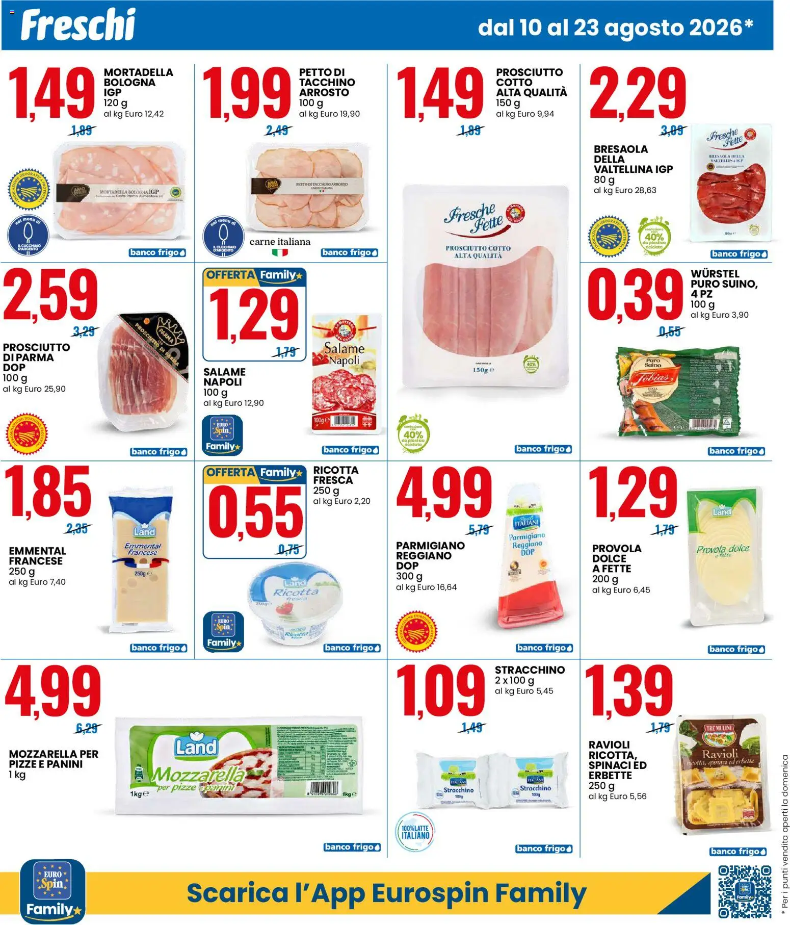Volantino Eurospin del 10/08/2026 | Pagina: 2 | Prodotti: Prosciutto di Parma, Tacchino, Provola, Carne