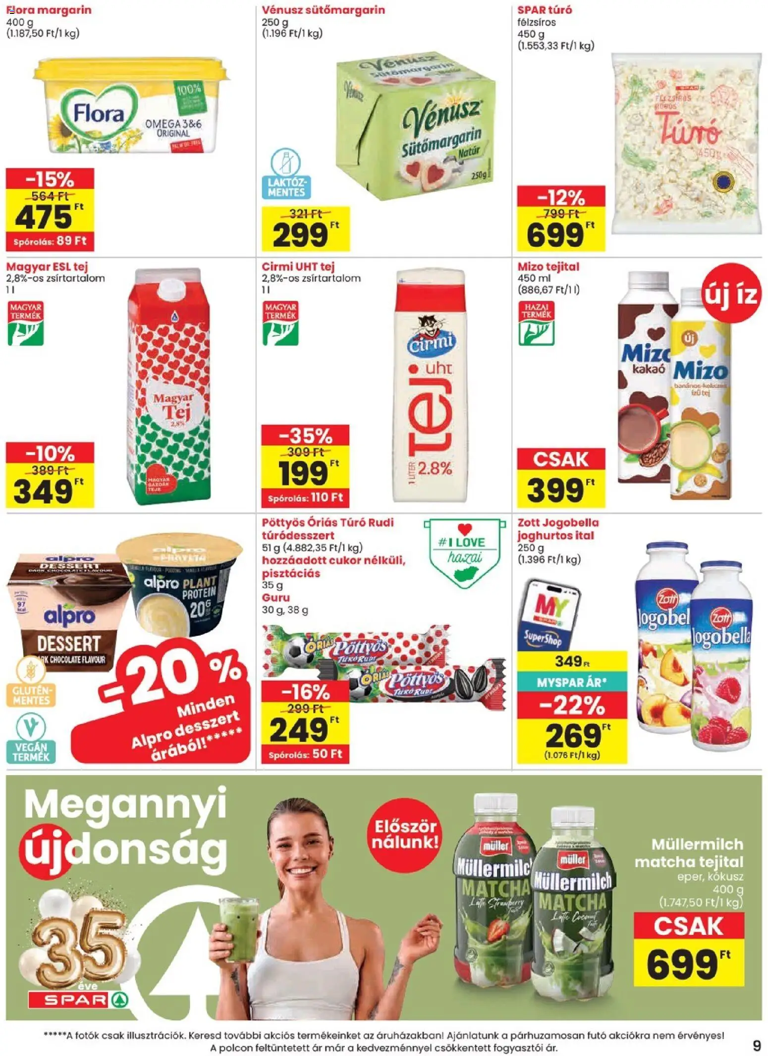 Spar akciós ujság - amely érvényes a következő dátumtól: 2026.08.06. | Oldal: 9 | Termékek: Müller, UHT tej, Omega, Desszert